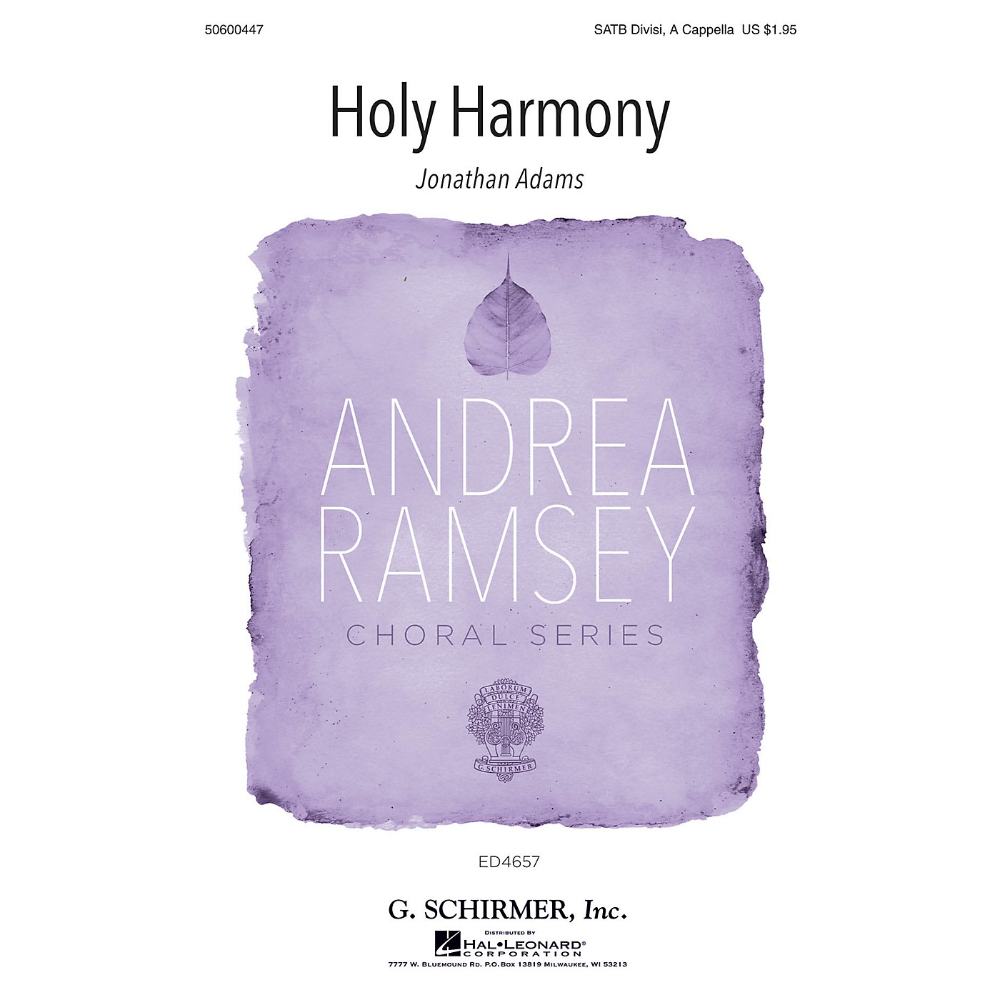 G. Schirmer Holy Harmony (Andrea Ramsey Choral Series) SATB DV A Cappella composed by Jonathan Adams thumbnail