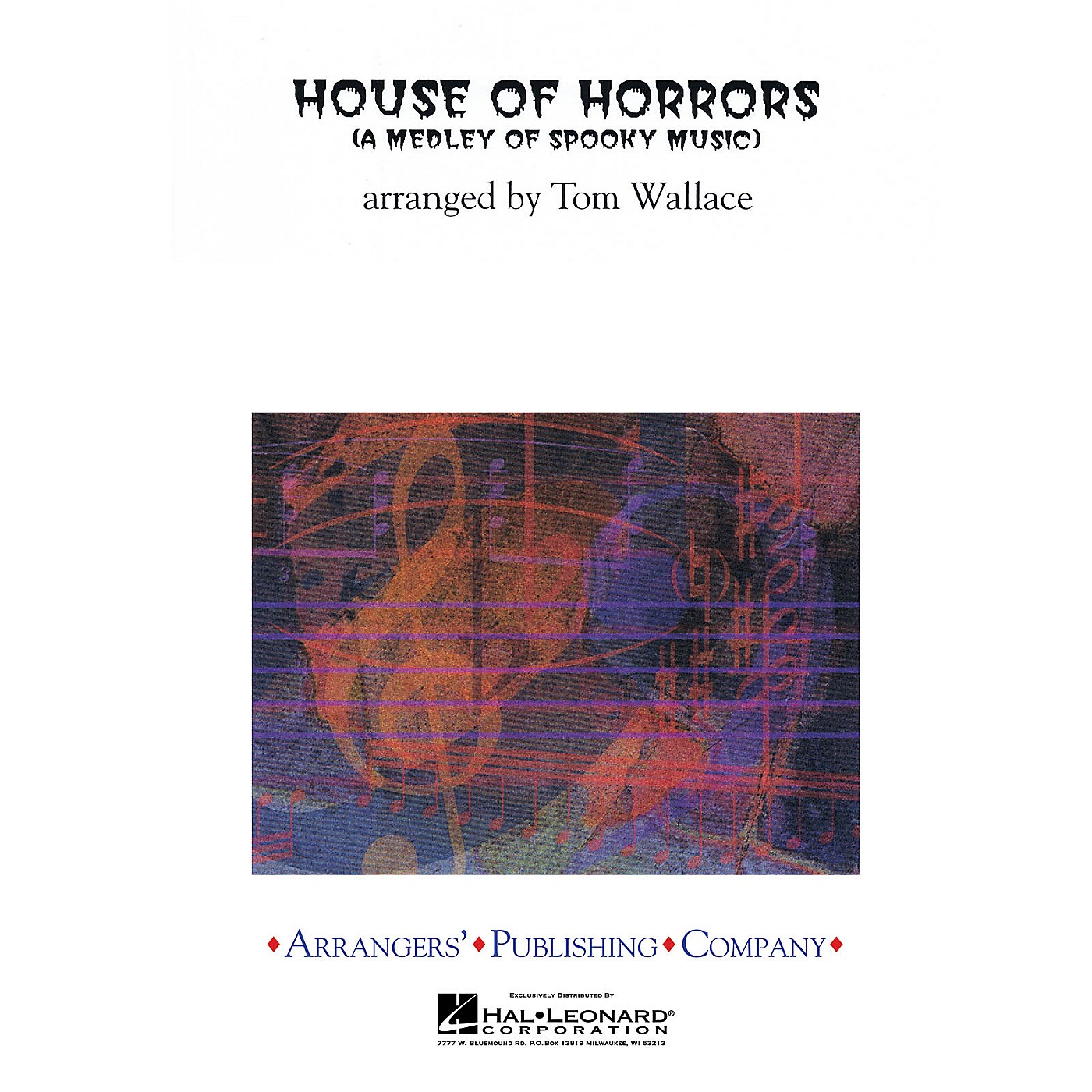 Arrangers House of Horrors Concert Band Arranged by Tom Wallace thumbnail