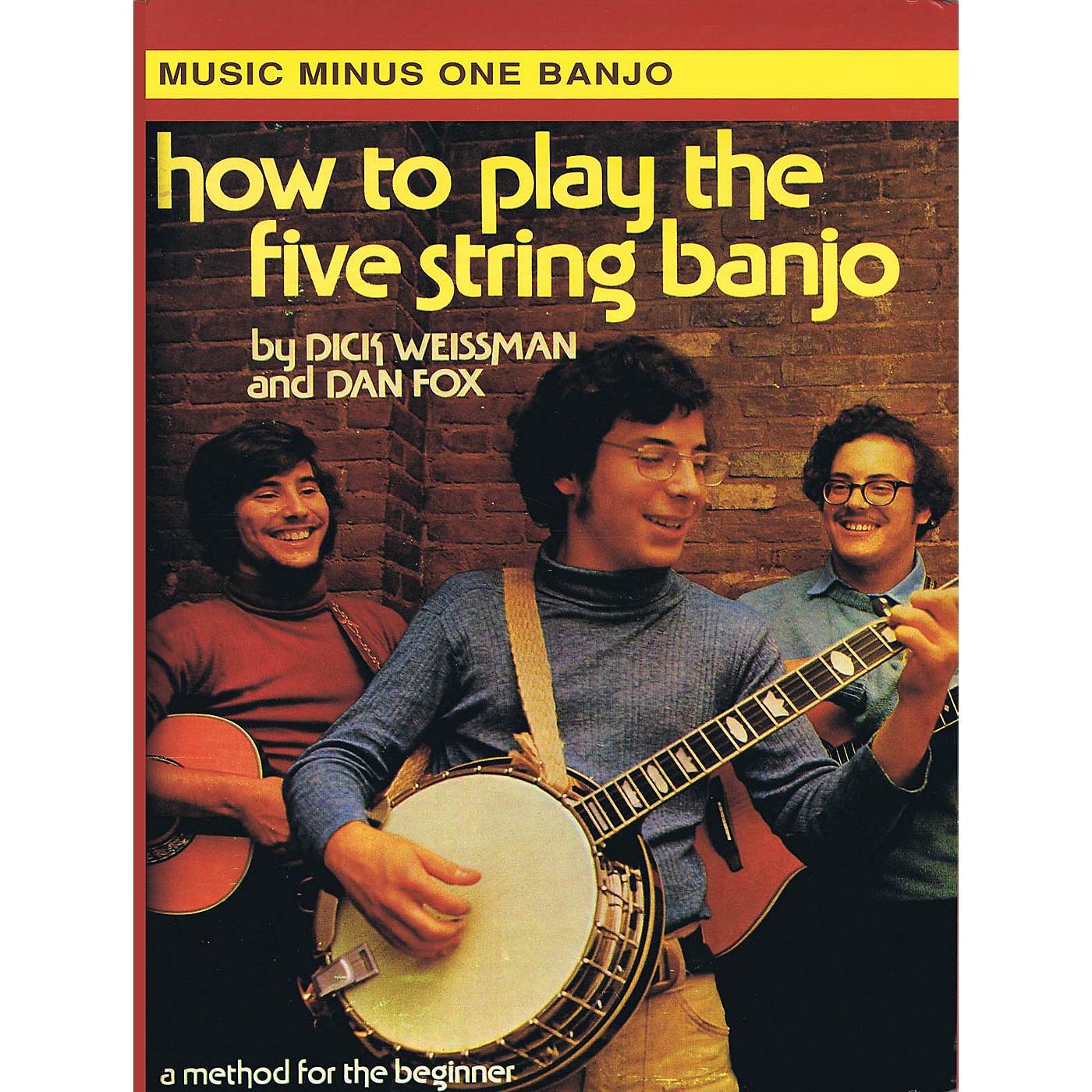Music Minus One How to Play the Five String Banjo (Volume 1) Music Minus One Series Softcover with CD by Dick Weissman thumbnail
