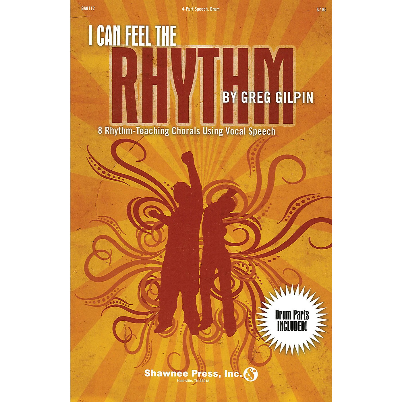 Shawnee Press I Can Feel the Rhythm (8 Rhythm-Teaching Chorals Using Vocal Speech) 4 Part composed by Greg Gilpin thumbnail