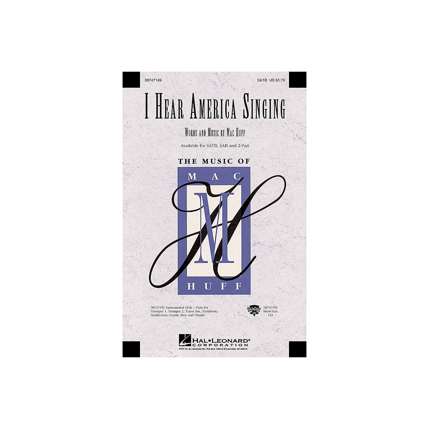 Hal Leonard I Hear America Singing SAB Composed by Mac Huff thumbnail