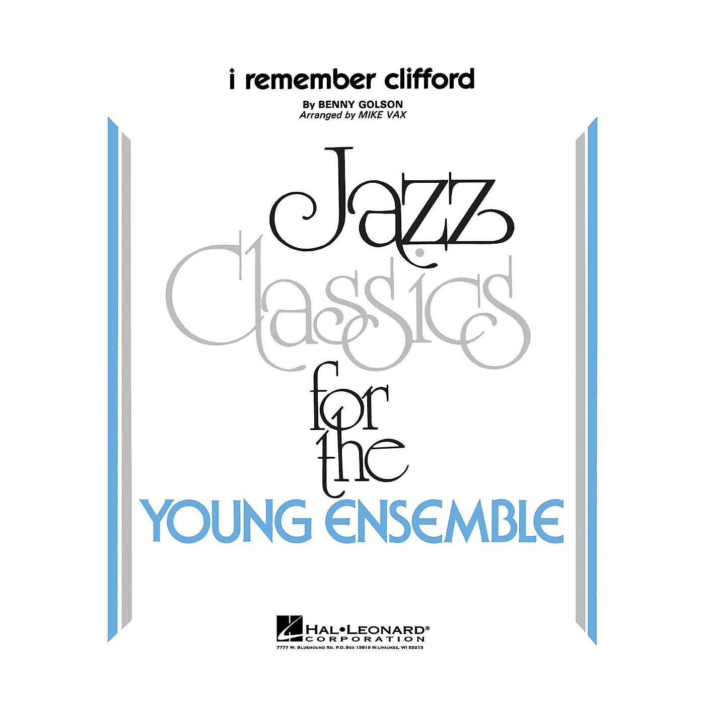 Hal Leonard I Remember Clifford Jazz Band Level 3 Arranged by Vax thumbnail