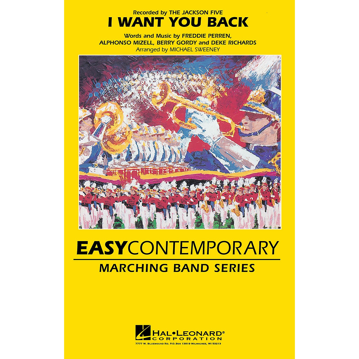 Hal Leonard I Want You Back Marching Band Level 2-3 by The Jackson 5 Arranged by Michael Sweeney thumbnail