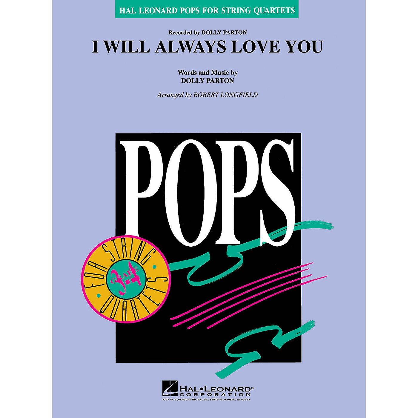 Hal Leonard I Will Always Love You Pops For String Quartet Series Arranged by Robert Longfield thumbnail