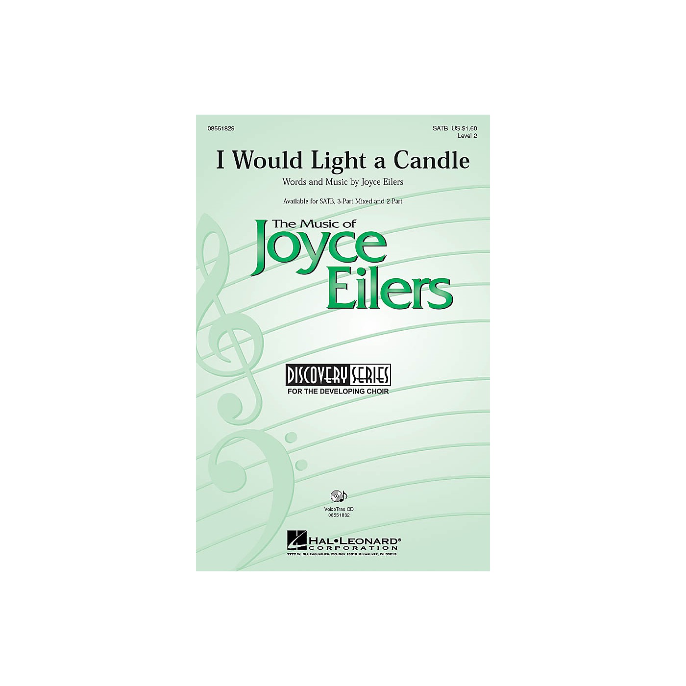 Hal Leonard I Would Light a Candle VoiceTrax CD Composed by Joyce Eilers thumbnail