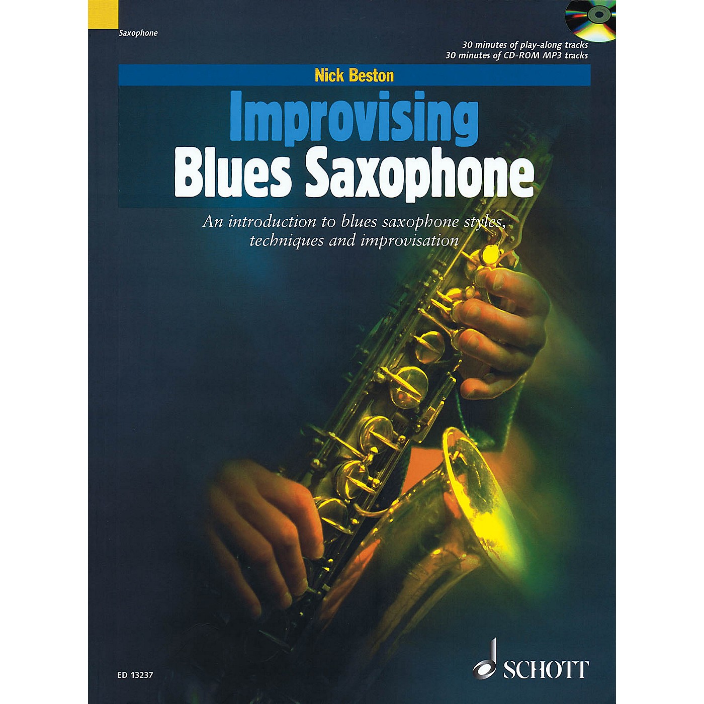 Schott Improvising Blues Saxophone Woodwind Series Book with CD Written by Nick Beston thumbnail