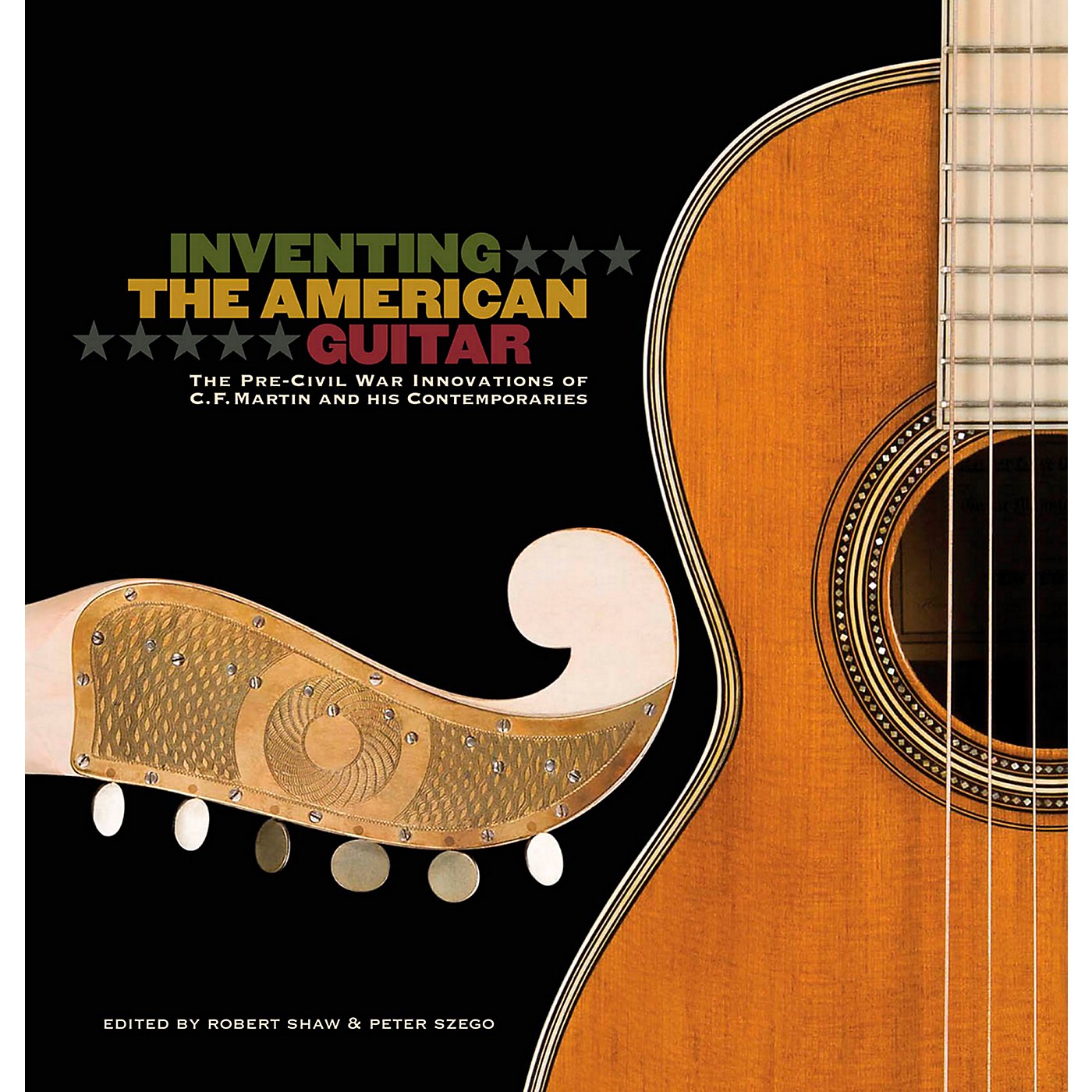 Hal Leonard Inventing The American Guitar: The Pre-Civil War Innovations of C.F. Martin And His Contemporaries thumbnail