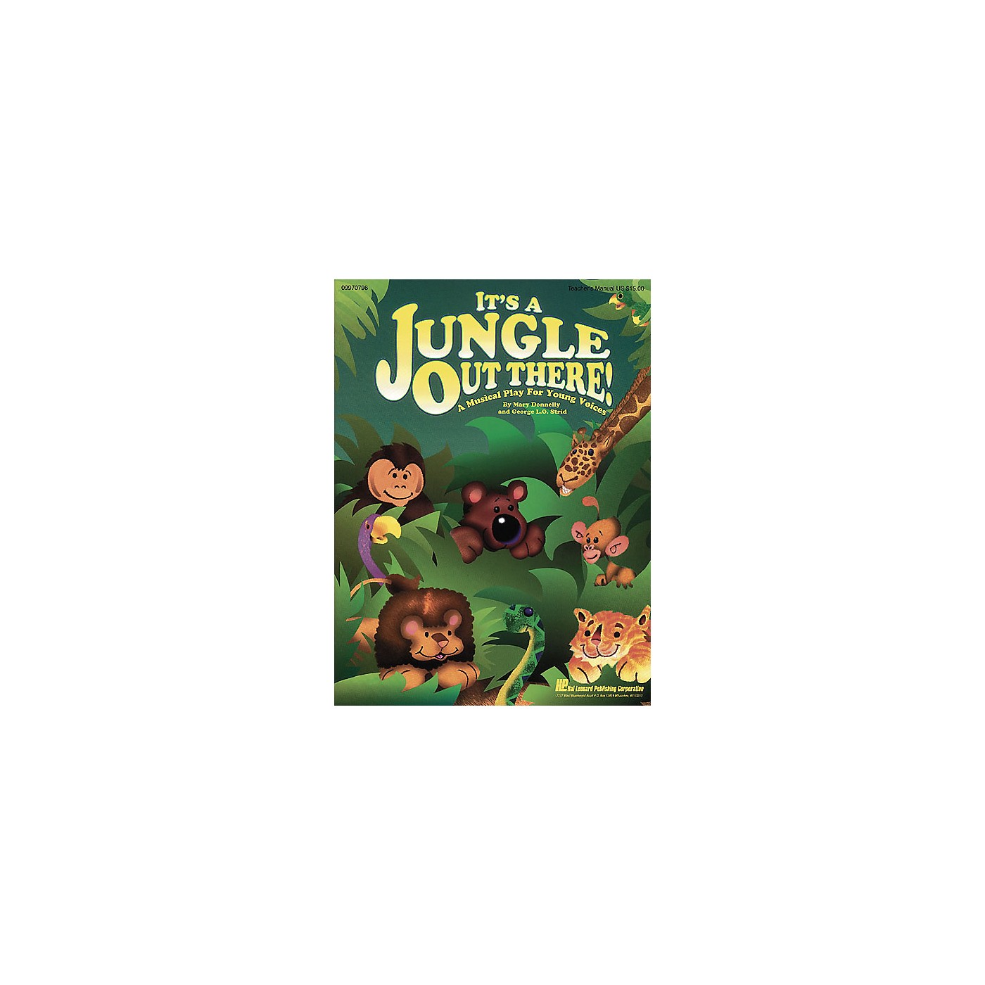 Hal Leonard It's a Jungle Out There (Musical) TEACHER ED Composed by Mary Donnelly thumbnail