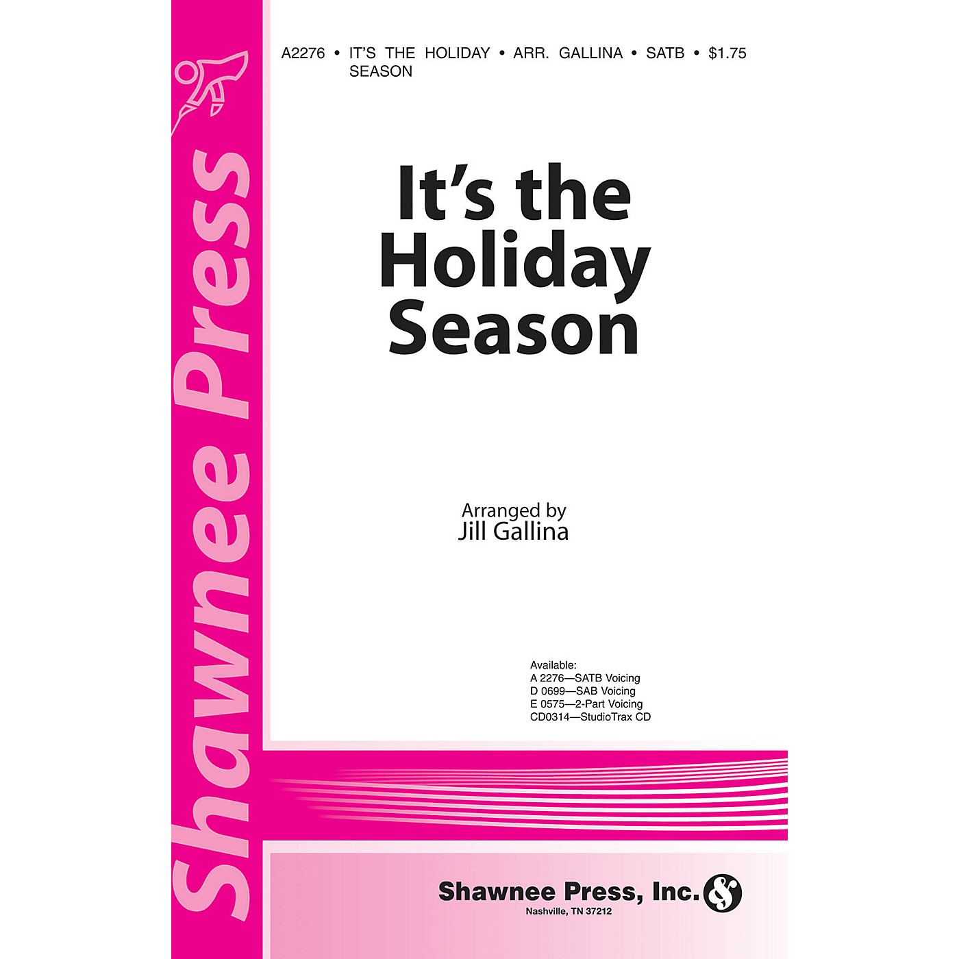 Shawnee Press It's the Holiday Season SATB arranged by Jill Gallina thumbnail