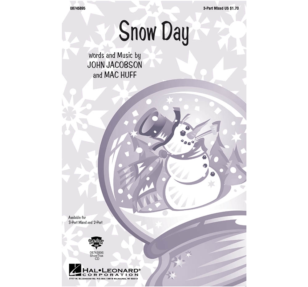 Hal Leonard Snow Day 3Part Mixed composed by John Jacobson eBay