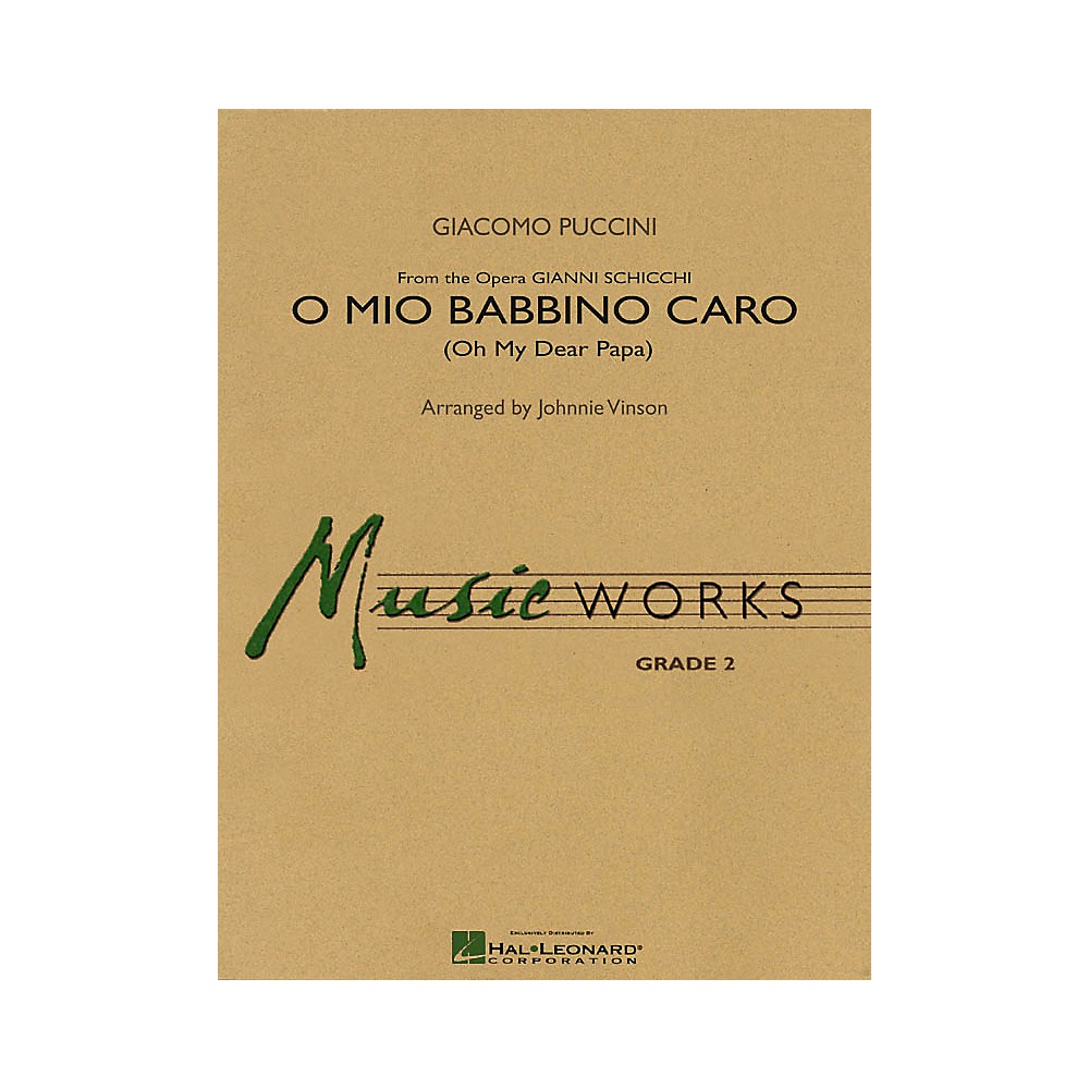 O Mio Babbino Caro Lvl 2 Composed by Puccini Arranged by