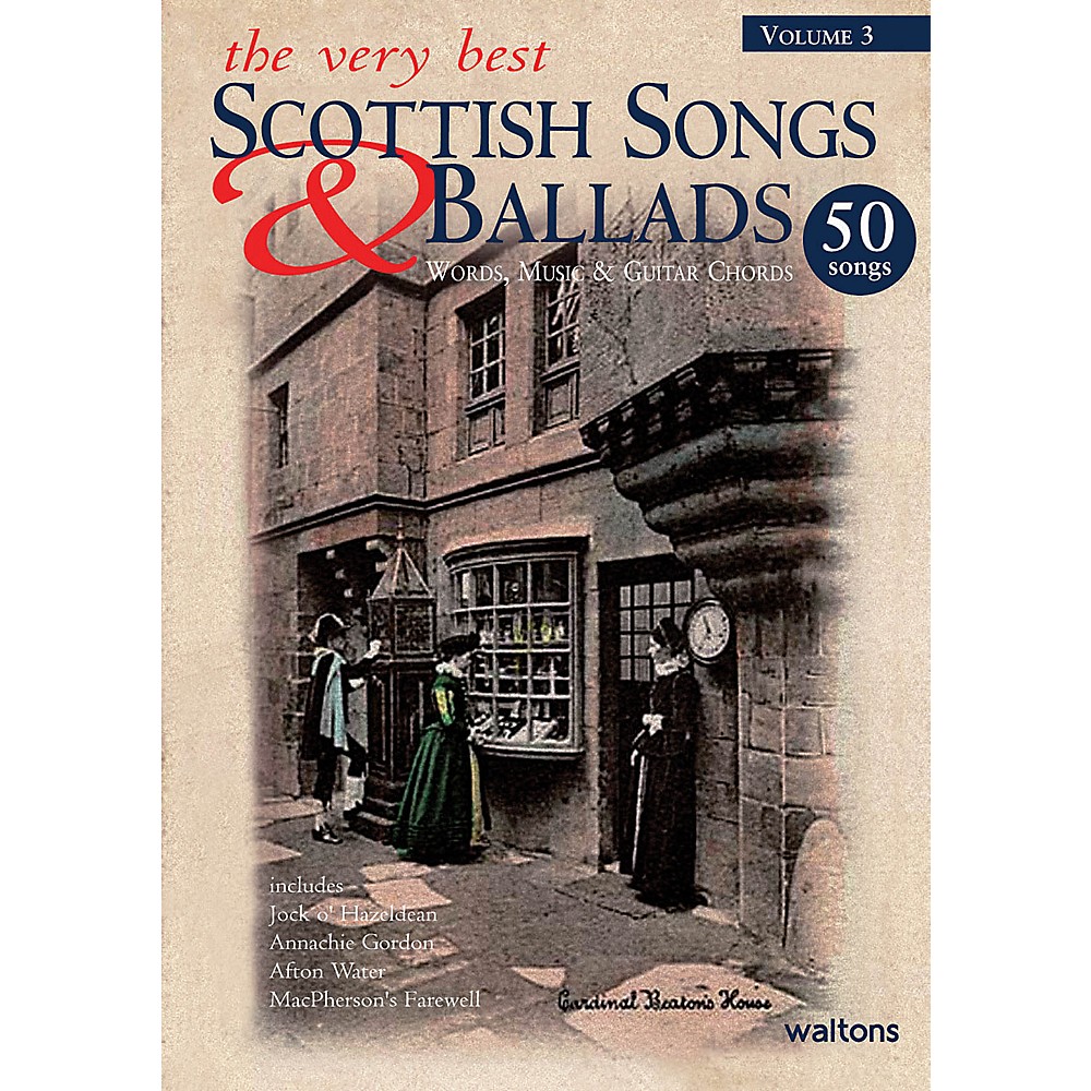 The Very Best Scottish Songs Ballads Volume 3 Waltons Irish Music Books Ebay