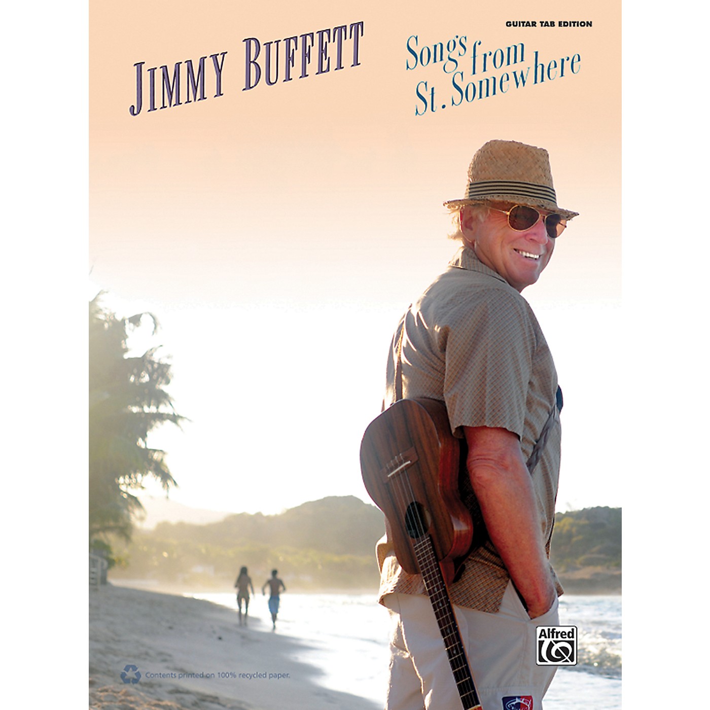 Alfred Jimmy Buffett - Songs from St. Somewhere Guitar TAB Book thumbnail