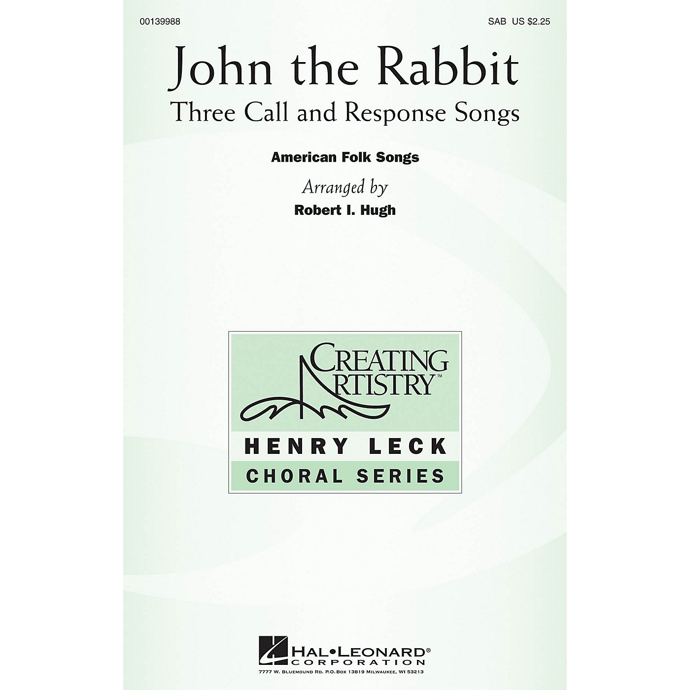 Hal Leonard John the Rabbit (Three Call and Response Songs) SAB arranged by Robert I. Hugh thumbnail