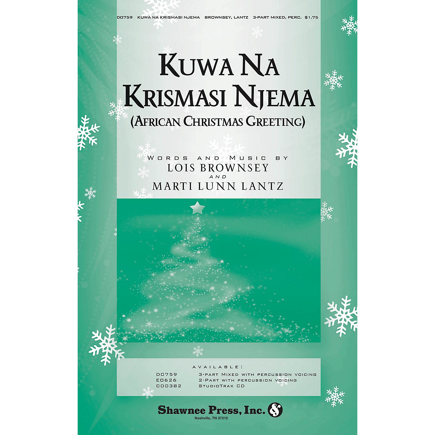 Shawnee Press Kuwa Na Krismasi Njema (African Christmas Greeting) 3-Part Mixed composed by Marti Lunn Lantz thumbnail