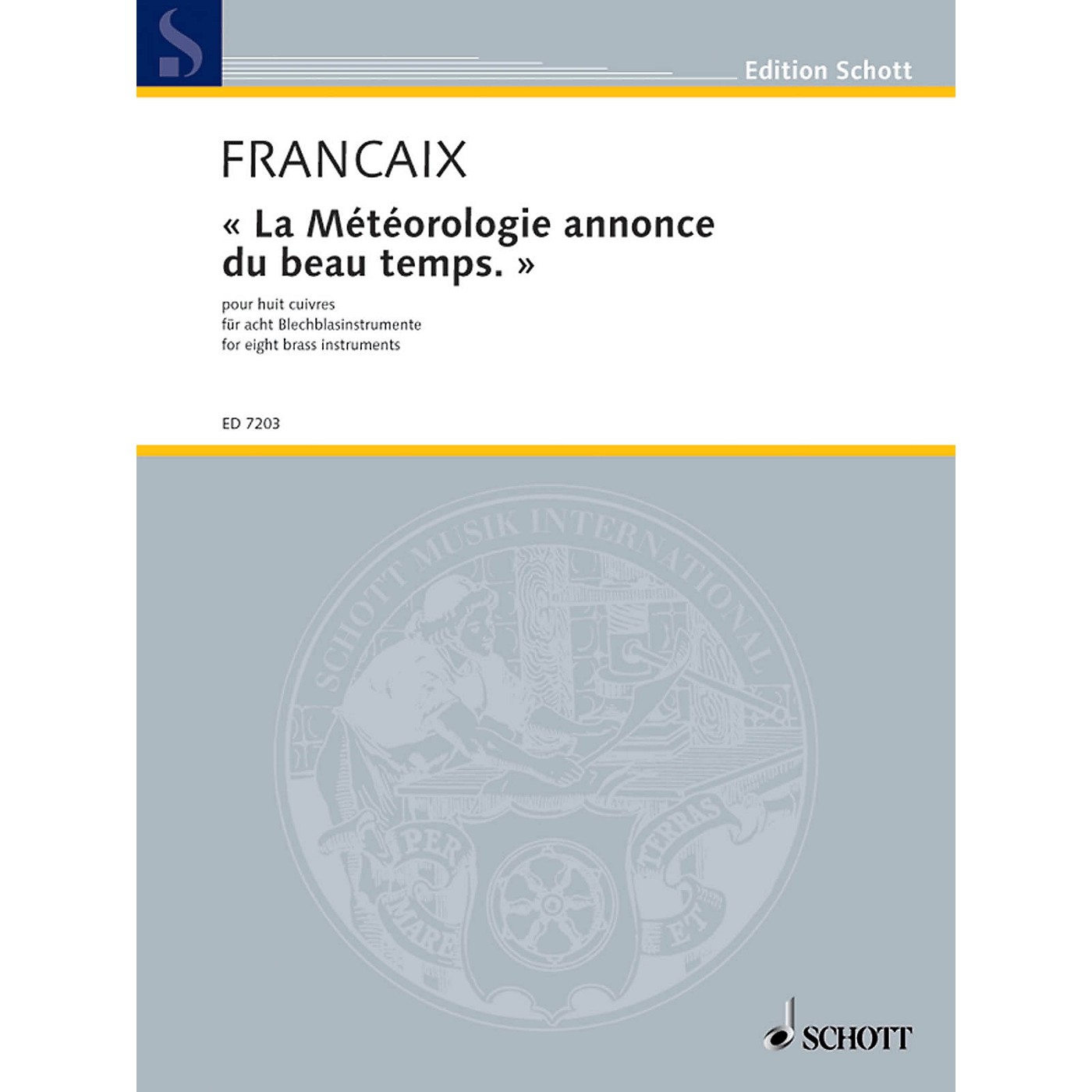 Schott La Météorologie annonce du beau temps (The weather forecast predicts good weather) Schott by Jean Françaix thumbnail