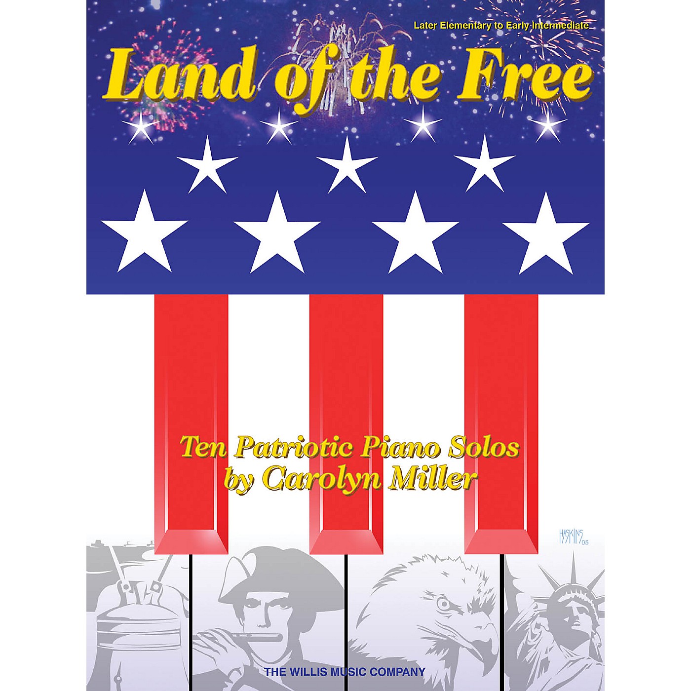 Willis Music Land of the Free (Later Elem to Early Inter Level) Willis Series thumbnail