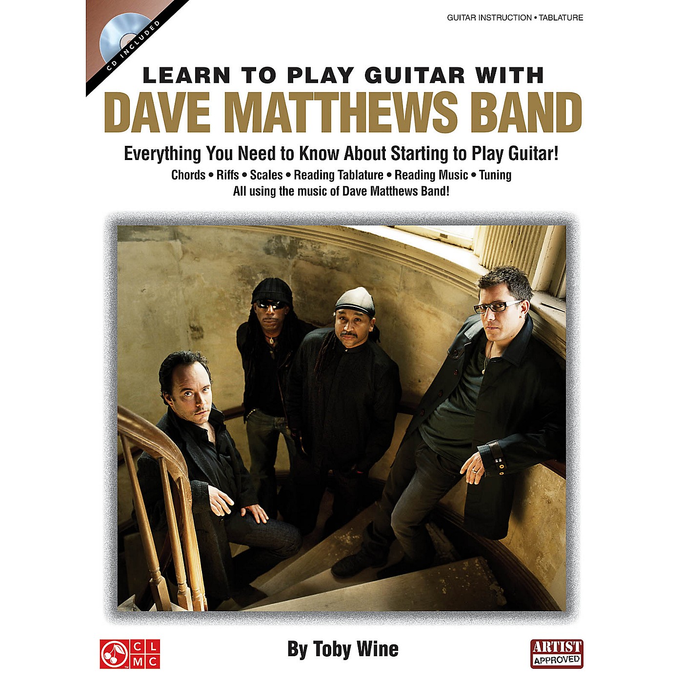 Cherry Lane Learn to Play Guitar with Dave Matthews Band Instructional Series Softcover with CD Written by Toby Wine thumbnail