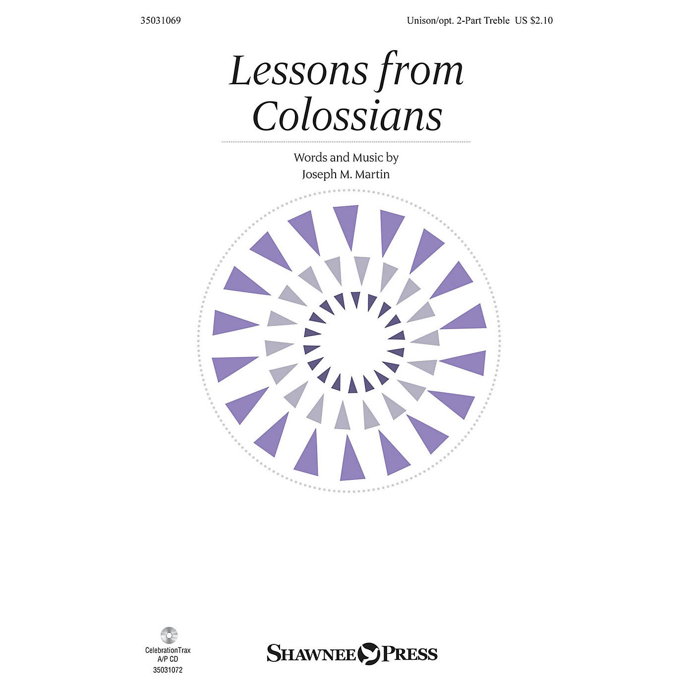 Shawnee Press Lessons from Colossians Unison/2-Part Treble composed by Joseph M. Martin thumbnail