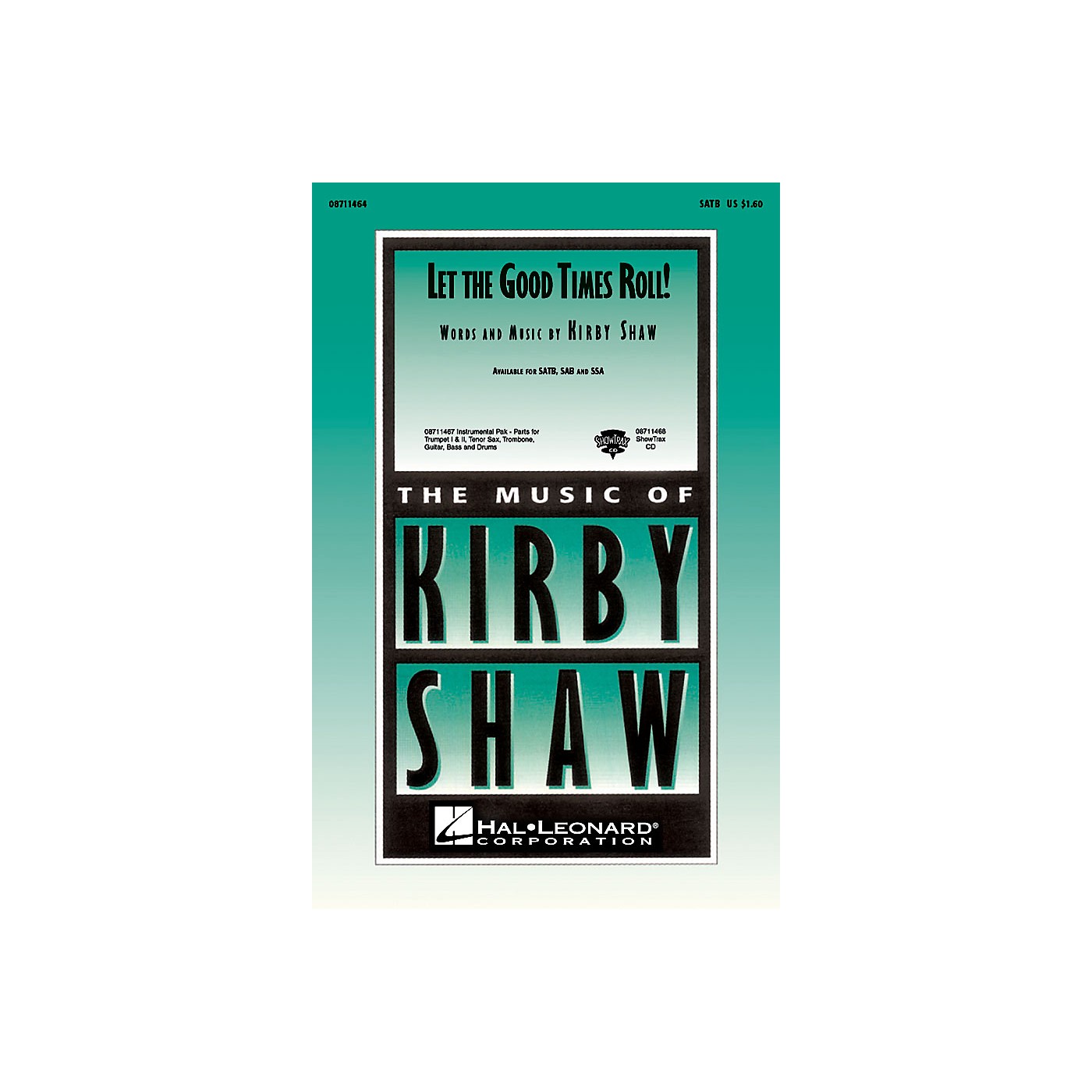 Hal Leonard Let the Good Times Roll! ShowTrax CD Composed by Kirby Shaw thumbnail