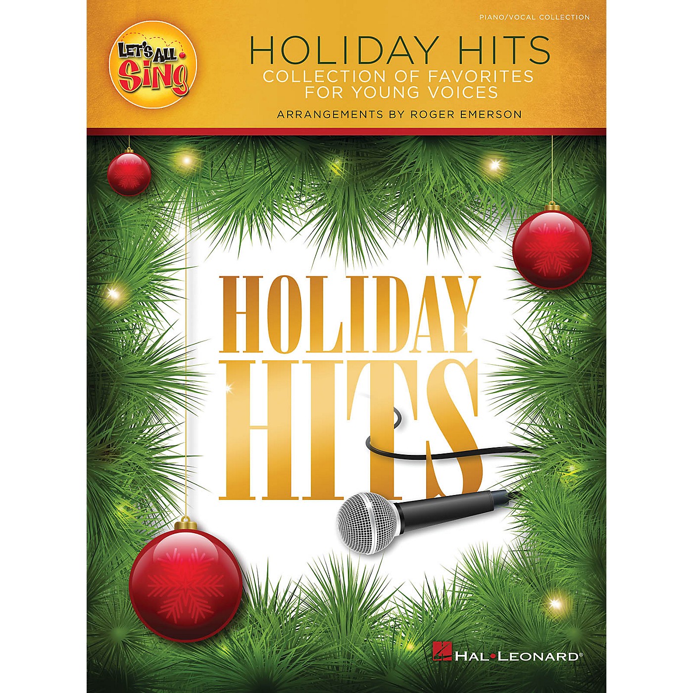 Hal Leonard Let's All Sing Holiday Hits (Collection of Favorites for Young Voices) Singer 10 Pak by Roger Emerson thumbnail