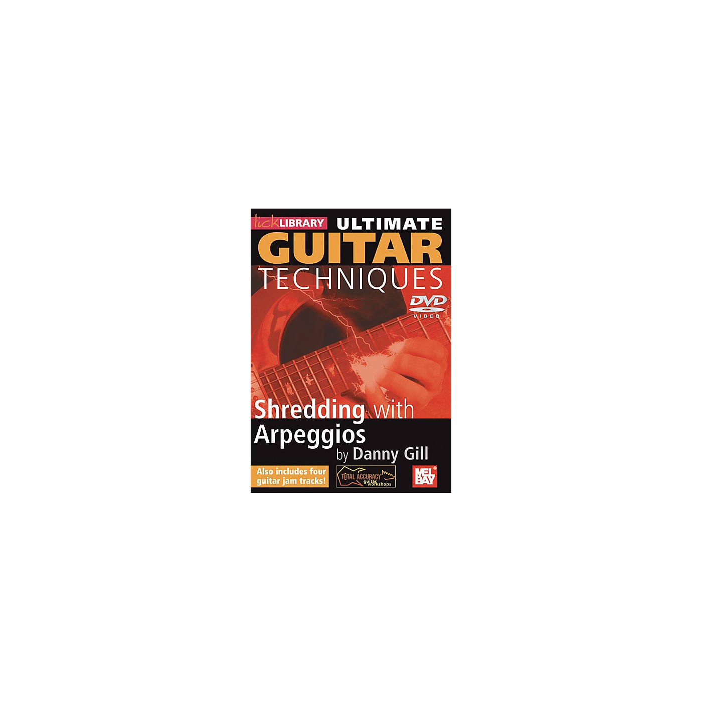 Mel Bay Lick Library Ultimate Guitar Techniques: Shredding with Arpeggios DVD thumbnail
