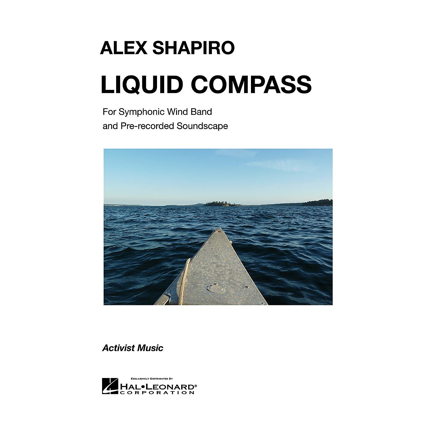 Activist Music Liquid Compass Concert Band Level 5 Composed by Alex Shapiro thumbnail
