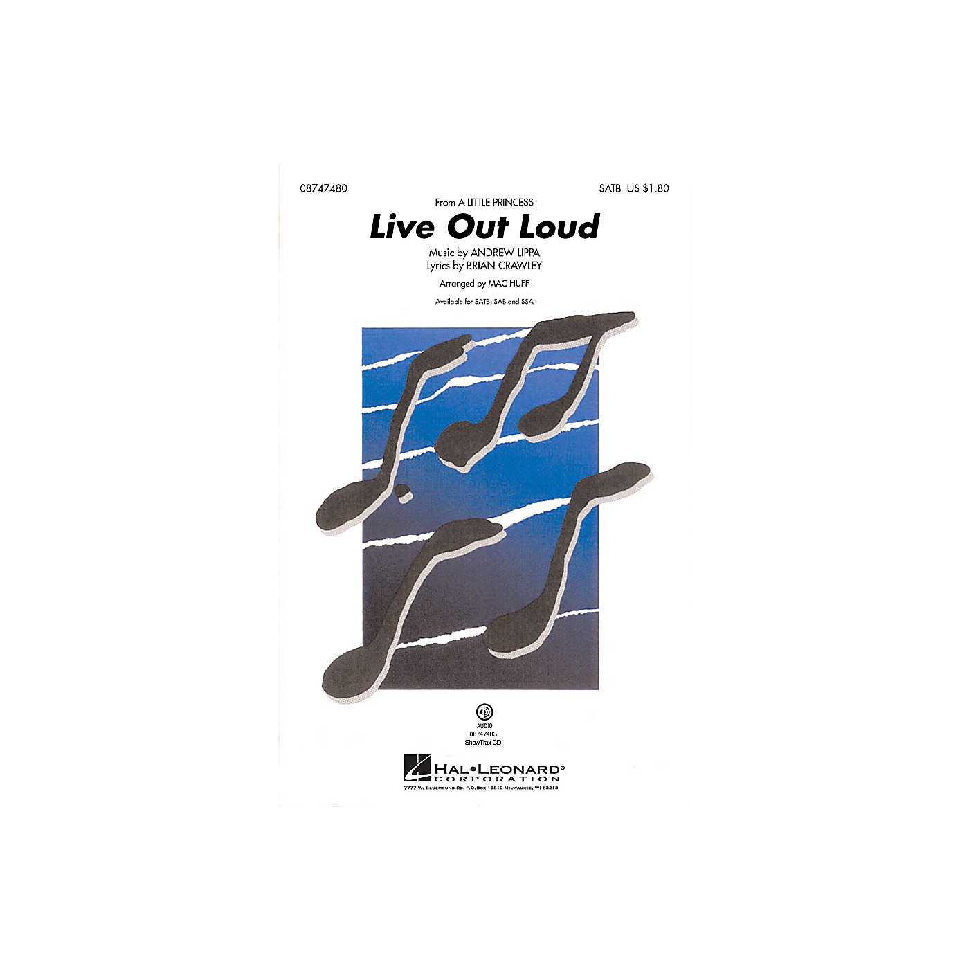 Hal Leonard Live Out Loud (from A Little Princess) SAB Arranged by Mac Huff thumbnail