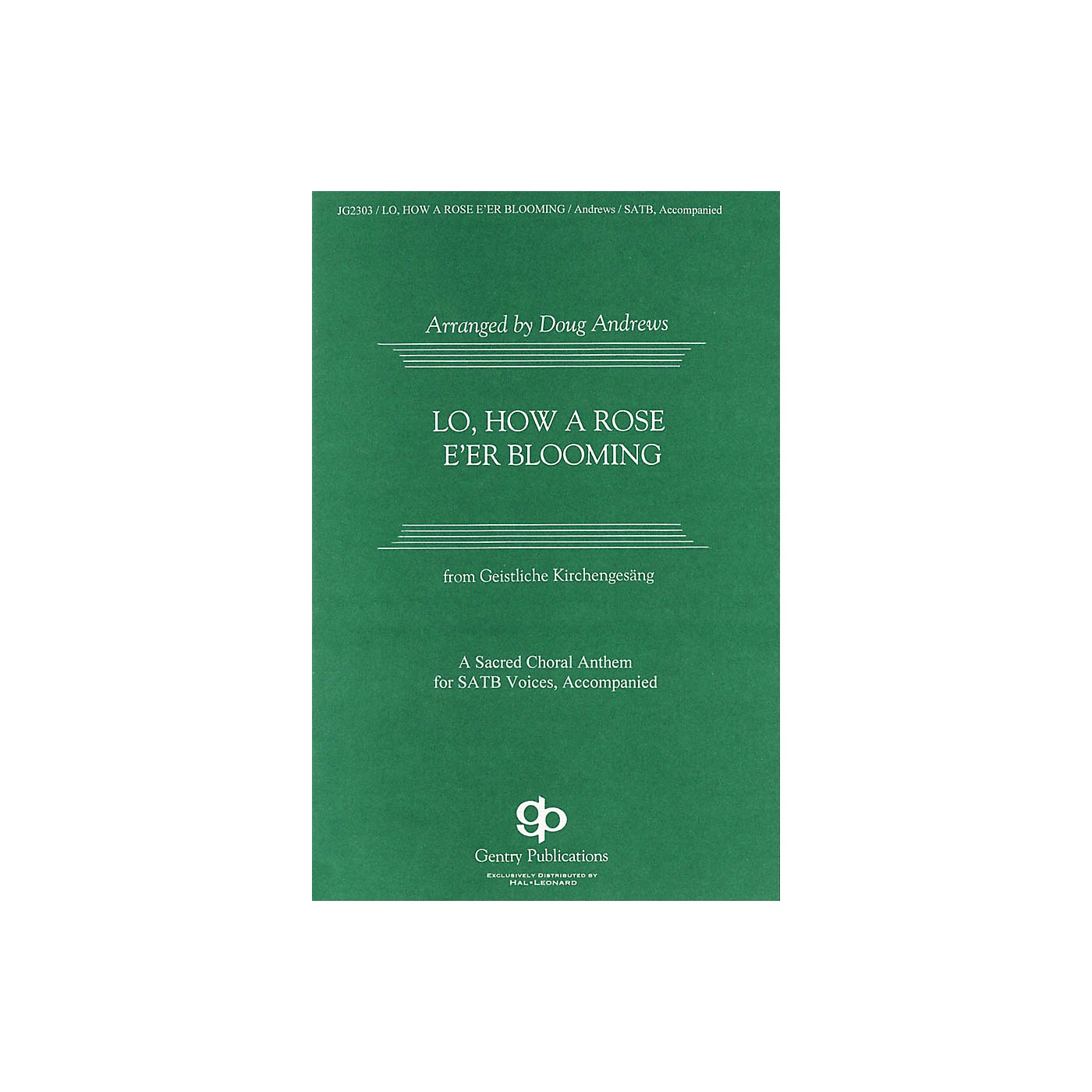 Gentry Publications Lo, How a Rose E'er Blooming SATB arranged by Doug Andrews thumbnail