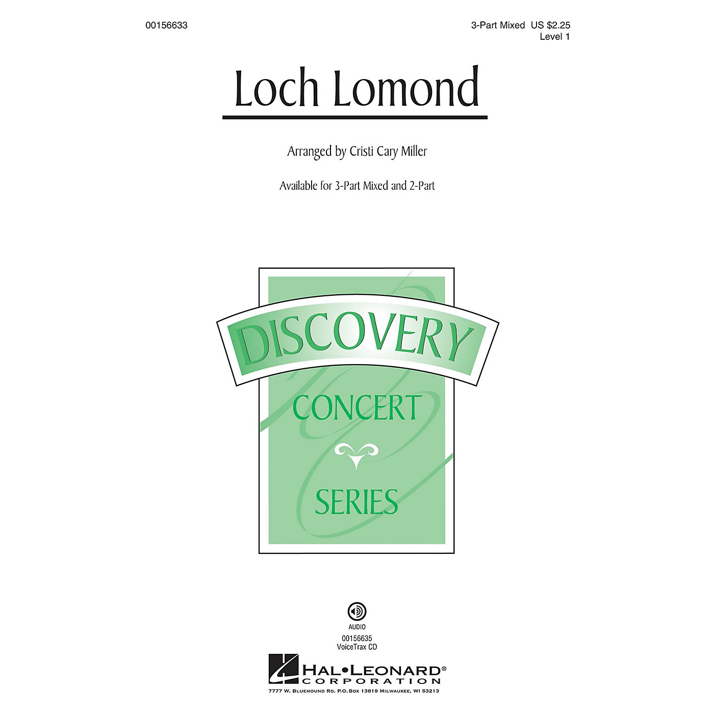 Hal Leonard Loch Lomond (Discovery Level 1) VoiceTrax CD Arranged by Cristi Cary Miller thumbnail