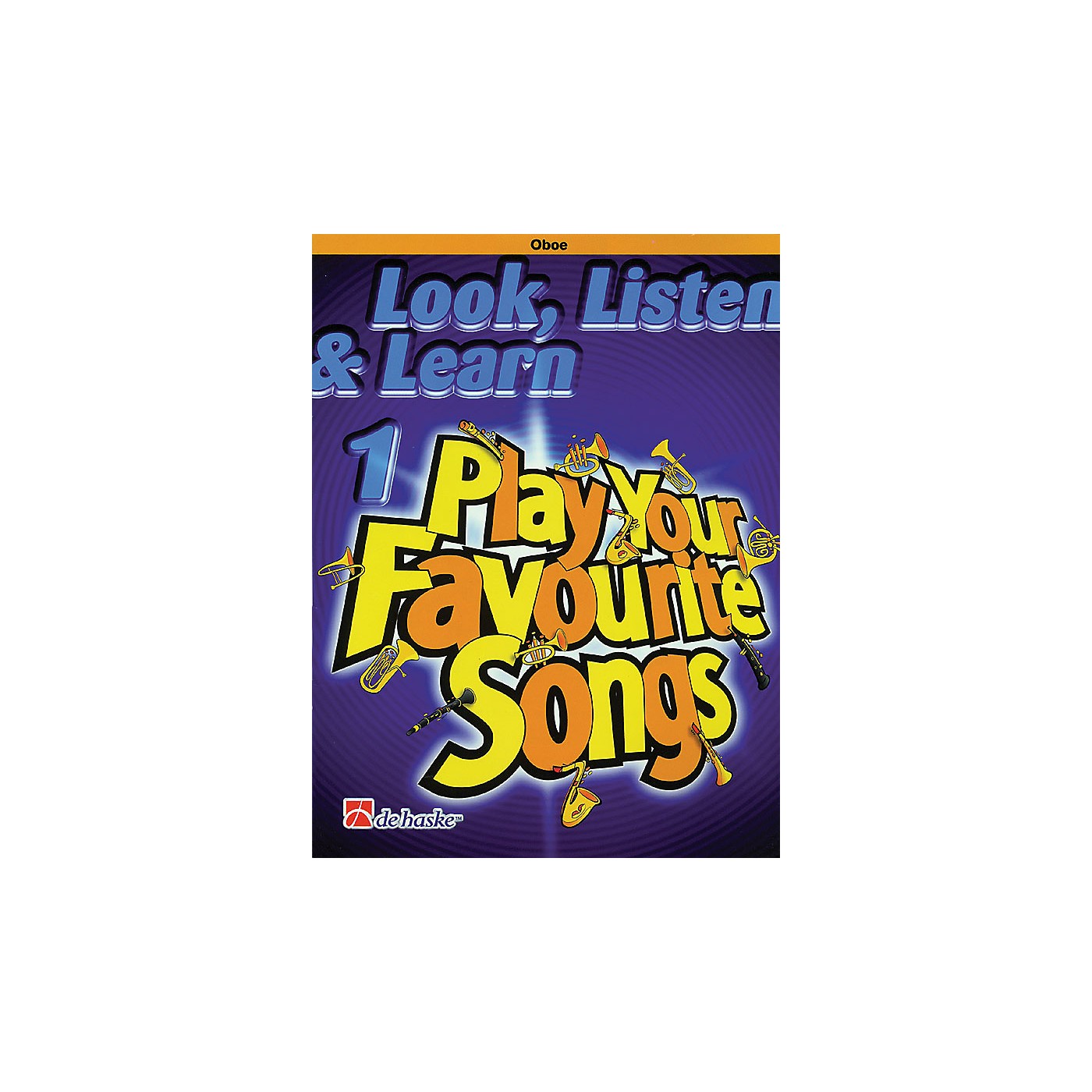 De Haske Music Look, Listen & Learn 1 - Play Your Favourite Songs De Haske Play-Along Book Series by Philip Sparke thumbnail