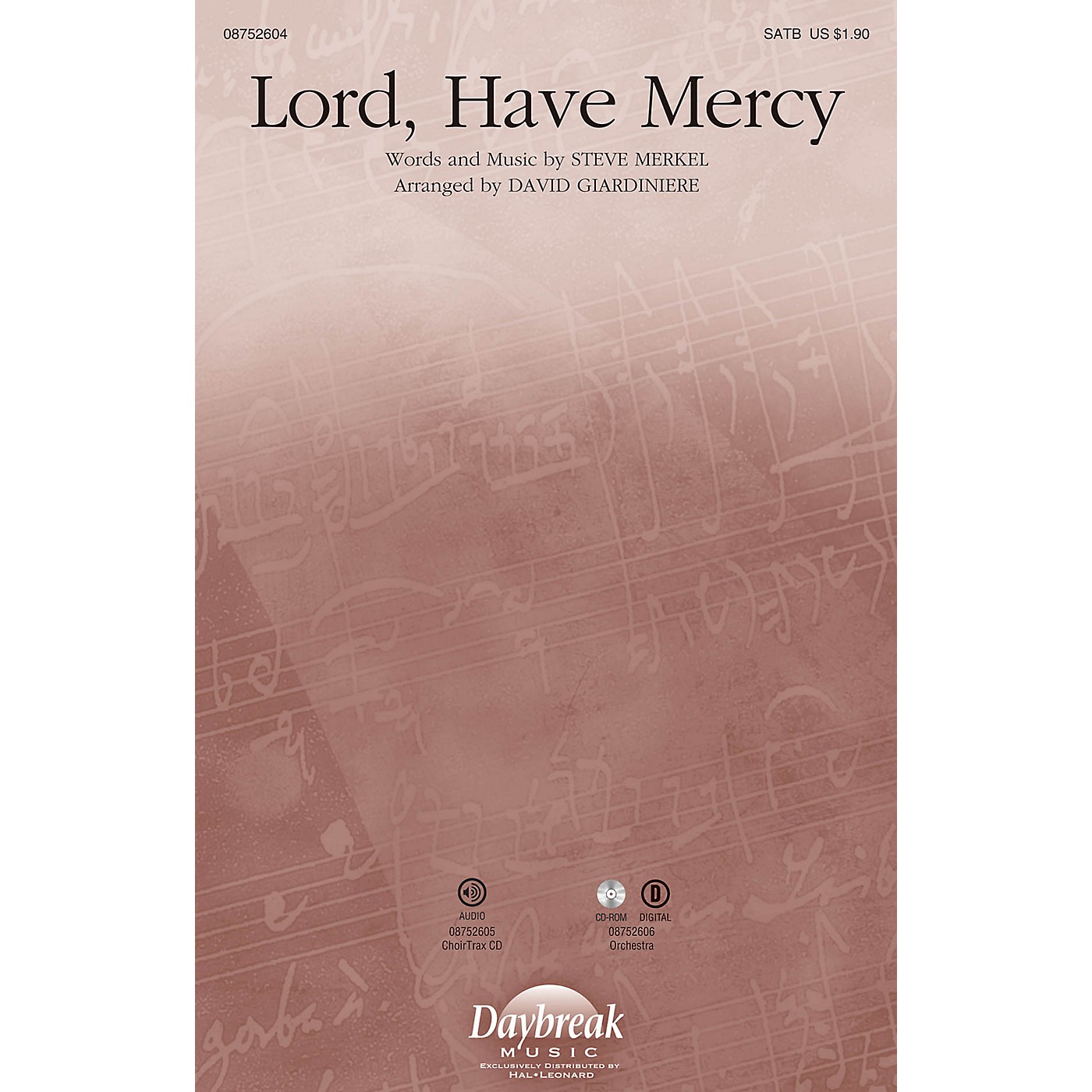 Daybreak Music Lord, Have Mercy SATB by Michael W. Smith arranged by David Giardiniere thumbnail