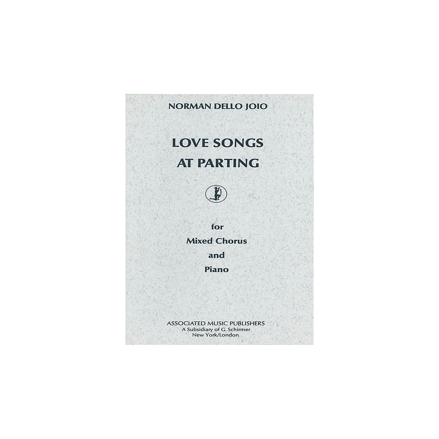 Associated Love Songs at Parting (SATB) SATB composed by Norman Dello Joio thumbnail