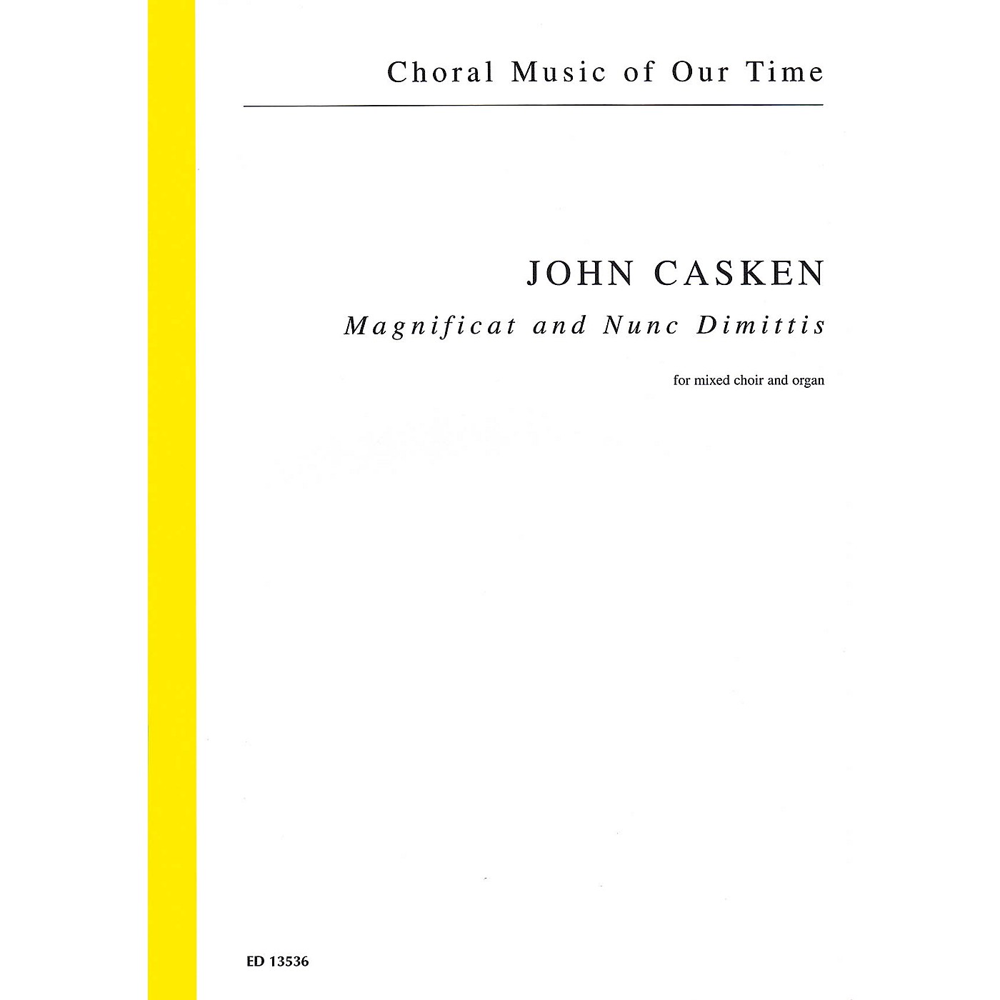Schott Magnificat and Nunc Dimittis (Mixed Choir and Organ) Score Composed by John Casken thumbnail