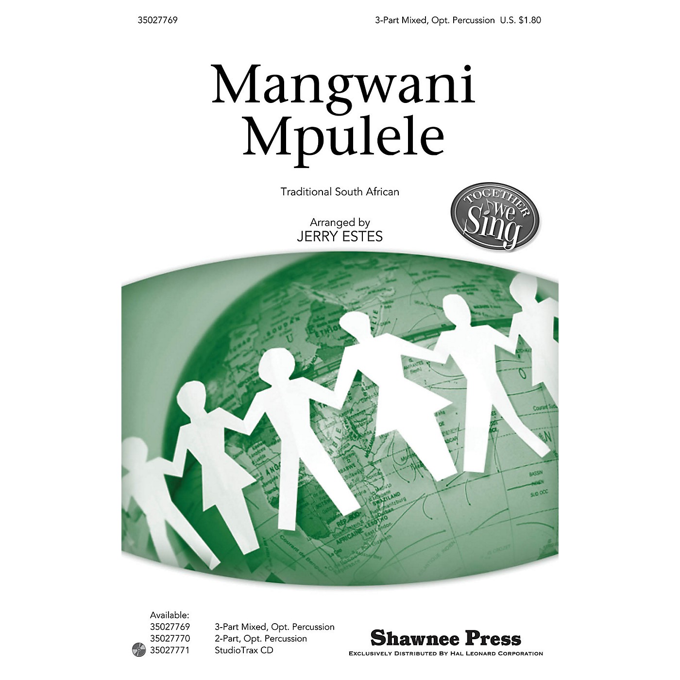 Shawnee Press Mangwani Mpulele (Together We Sing Series) 3-PART MIXED arranged by Jerry Estes thumbnail