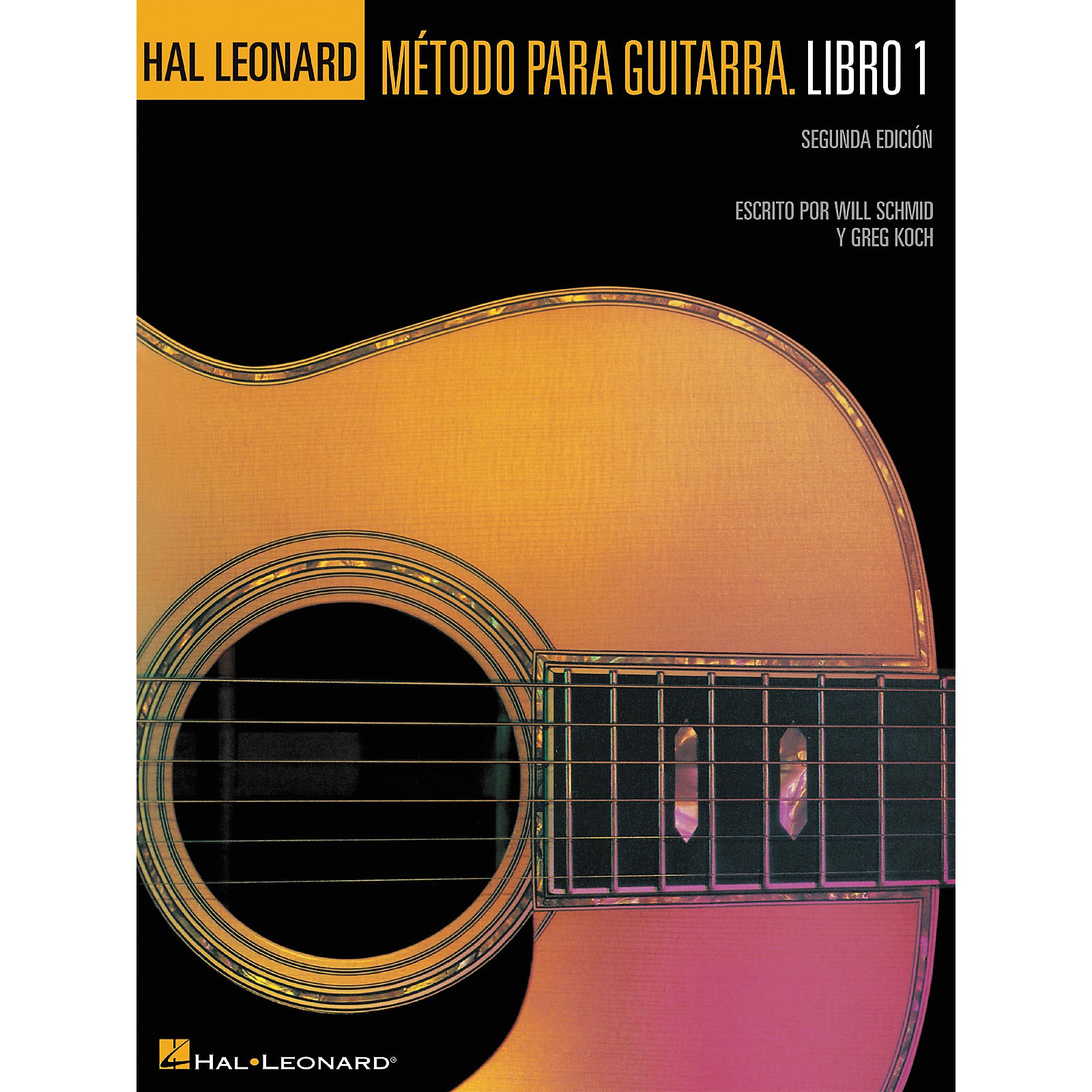 Hal Leonard Metodo Para Guitarra. Libro 1 - Segunda Edition - Woodwind \u0026  Brasswind