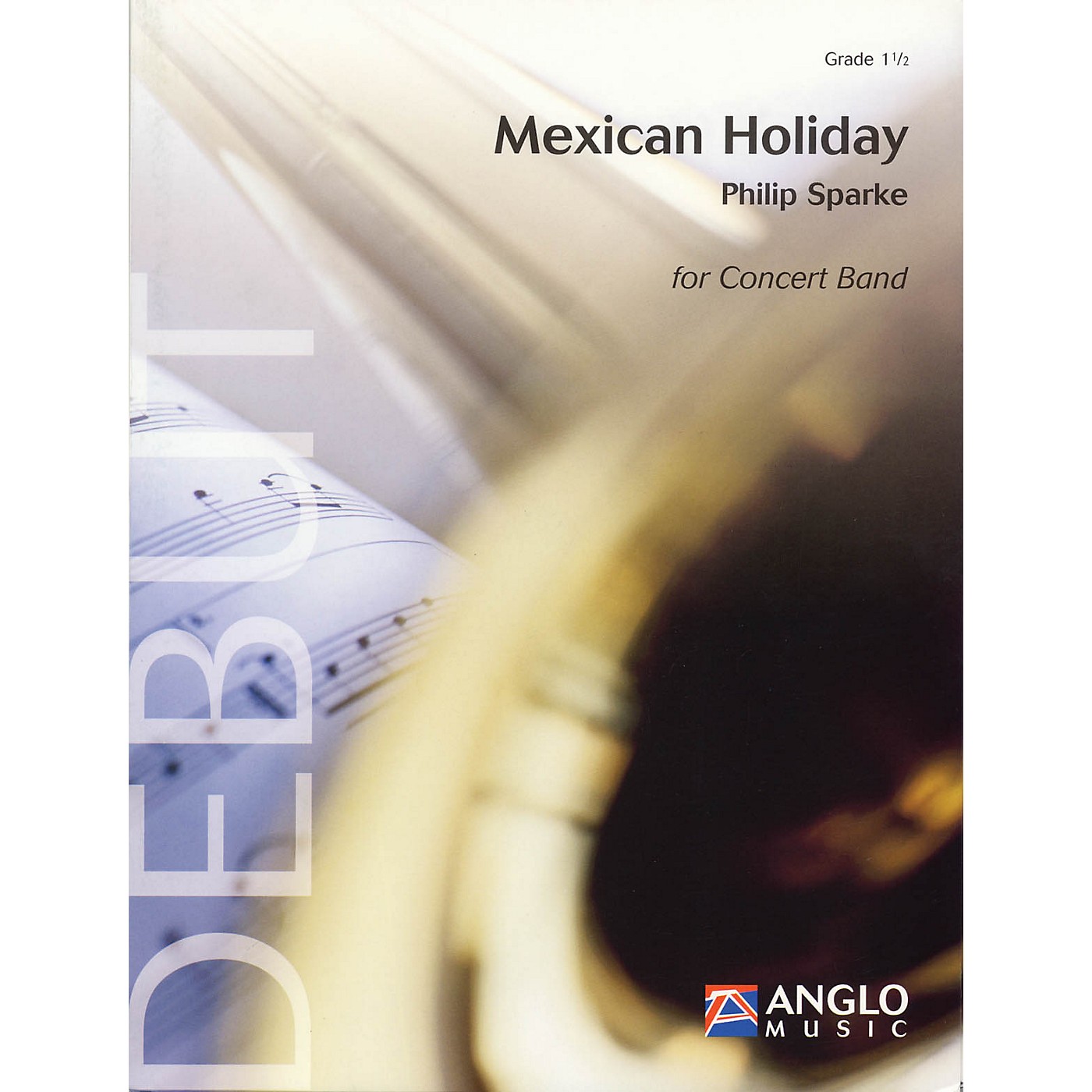 Anglo Music Press Mexican Holiday (Grade 1.5 - Score Only) Concert Band Level 1.5 Composed by Philip Sparke thumbnail