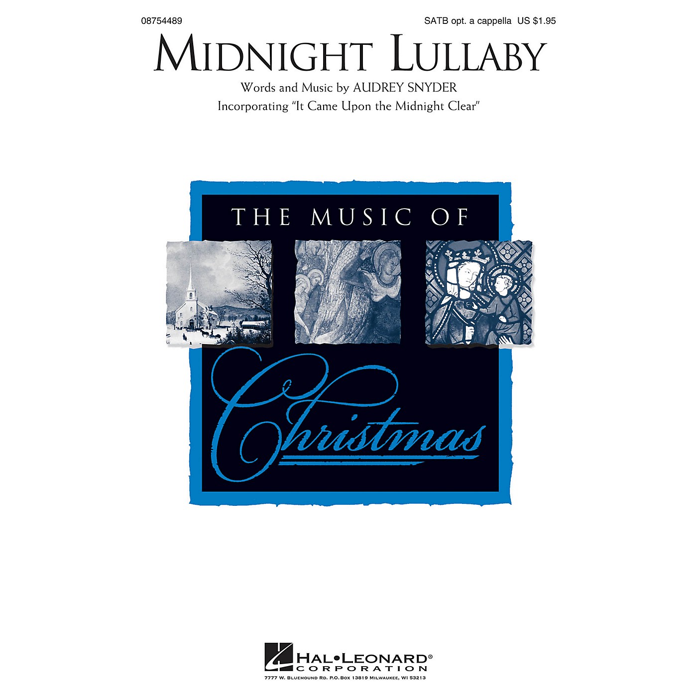 Hal Leonard Midnight Lullaby (Incorporating It Came Upon the Midnight Clear) SATB arranged by Audrey Snyder thumbnail