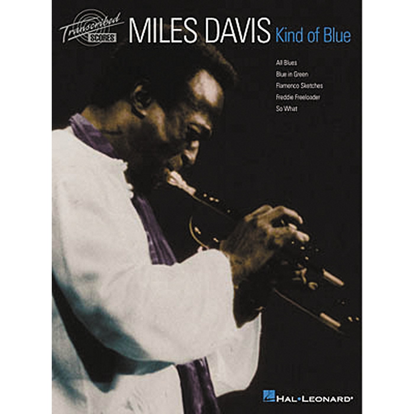 Hal Leonard Miles Davis - Kind of Blue Transcribed Score Book thumbnail