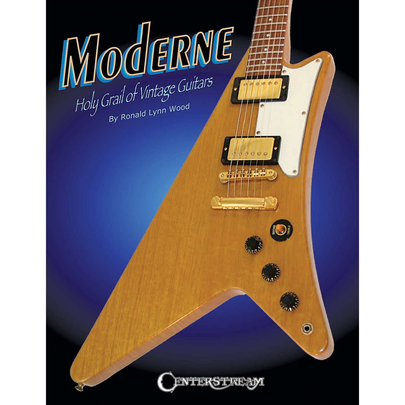 Centerstream Publishing Moderne (Holy Grail of Vintage Guitars) Guitar Series Softcover Written by Ronald Lynn Wood thumbnail