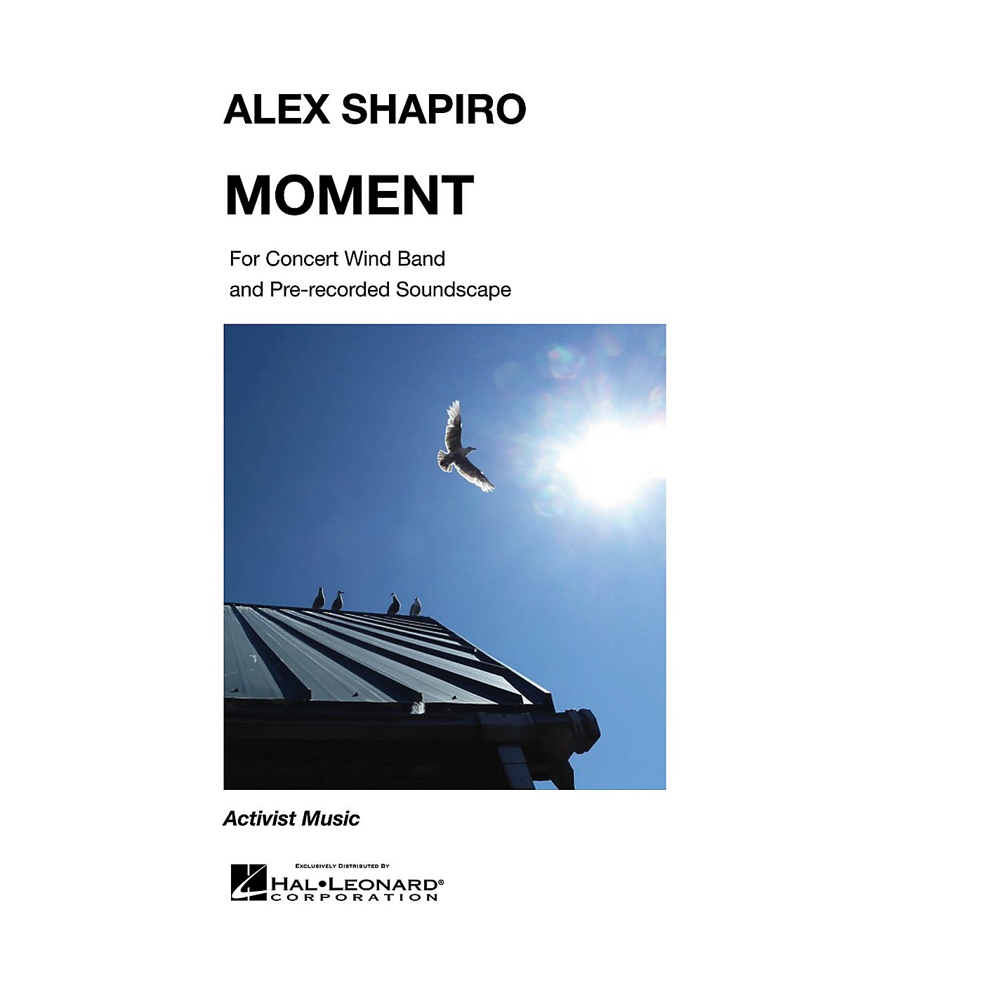 Activist Music Moment Concert Band Level 4 Composed by Alex Shapiro thumbnail