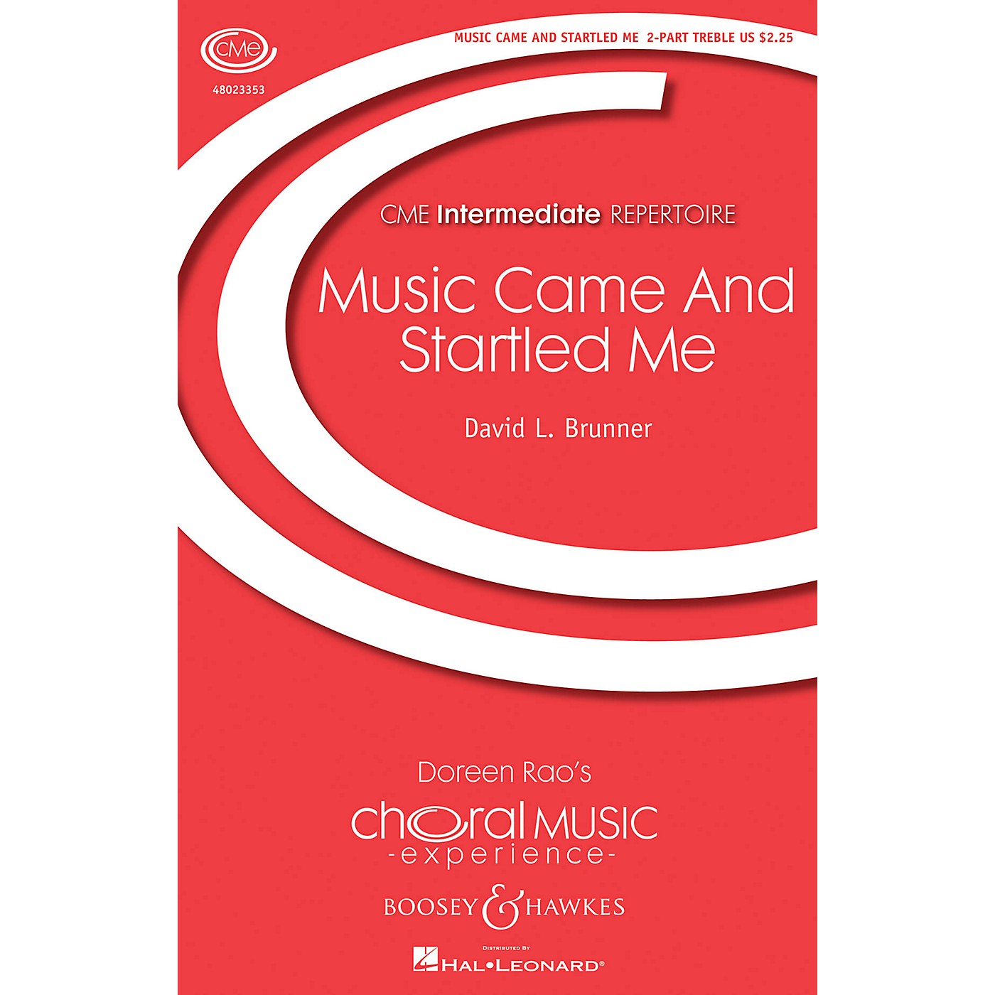 Boosey and Hawkes Music Came and Startled Me (CME Intermediate) SA composed by David Brunner thumbnail