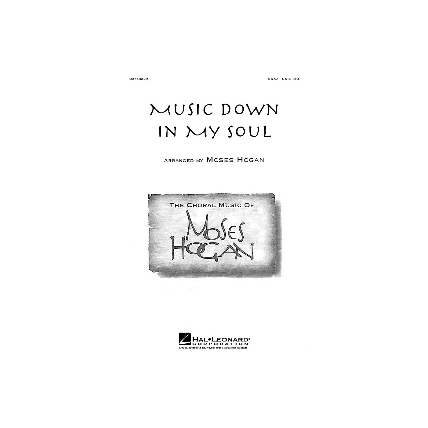 Hal Leonard Music Down in My Soul SSA arranged by Moses Hogan thumbnail