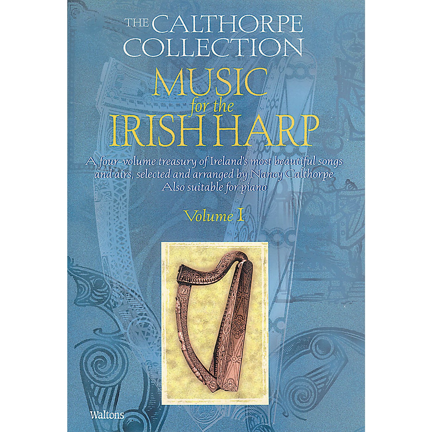 Waltons Music for the Irish Harp - Volume 1 Waltons Irish Music Books Series Softcover Written by Nancy Calthorpe thumbnail