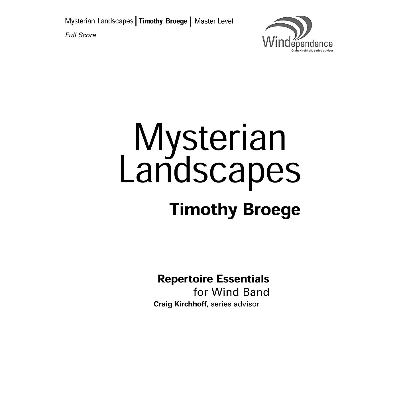 Boosey and Hawkes Mysterian Landscapes Concert Band Composed by Timothy Broege thumbnail