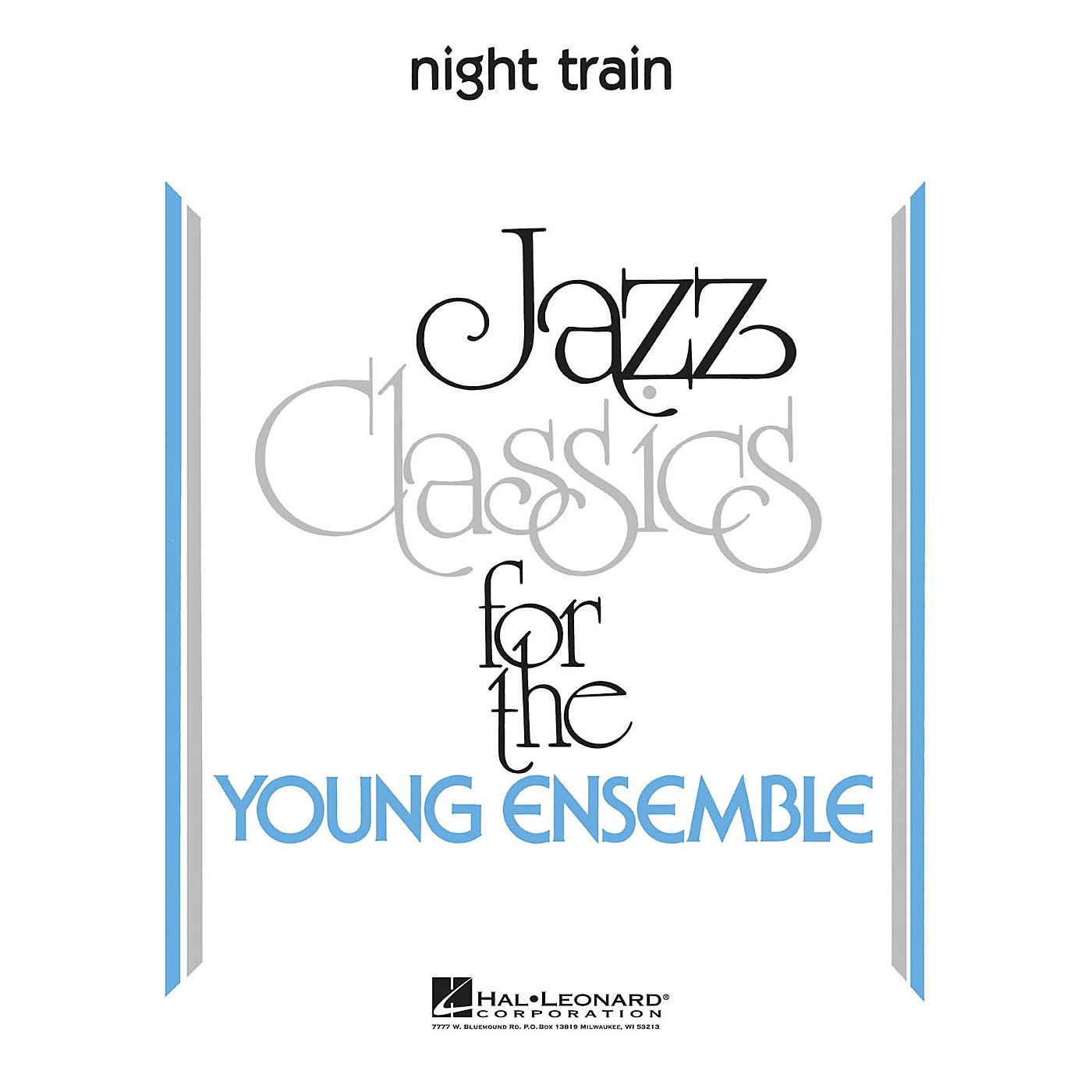 Hal Leonard Night Train Jazz Band Level 3 Arranged by John Higgins thumbnail