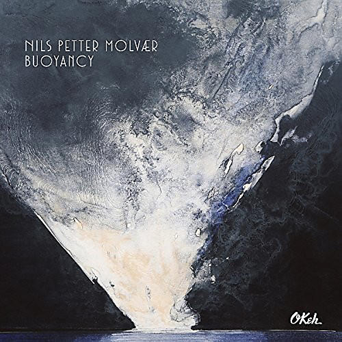 Nils Petter Molvær - Boyancy 