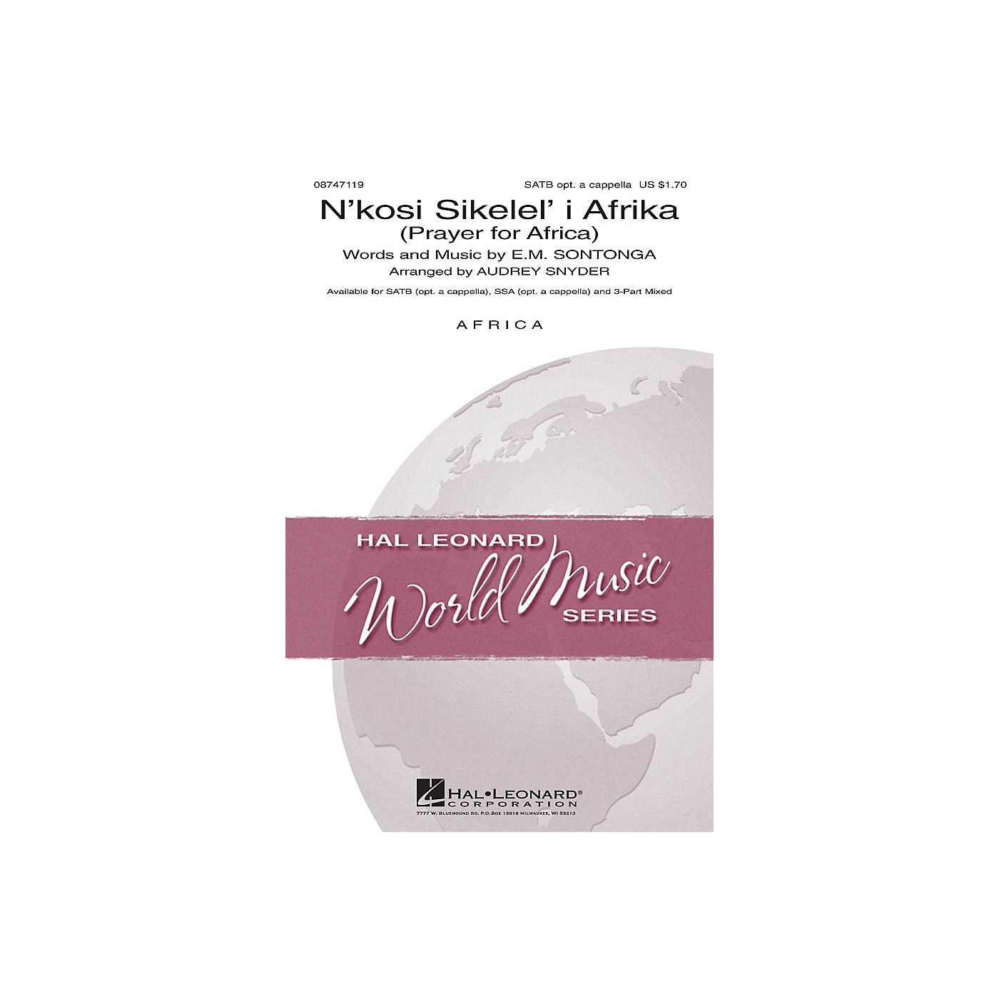 Hal Leonard N'kosi Sikelel' I Afrika (Prayer for Africa) SSA Optional a cappella Arranged by Audrey Snyder thumbnail
