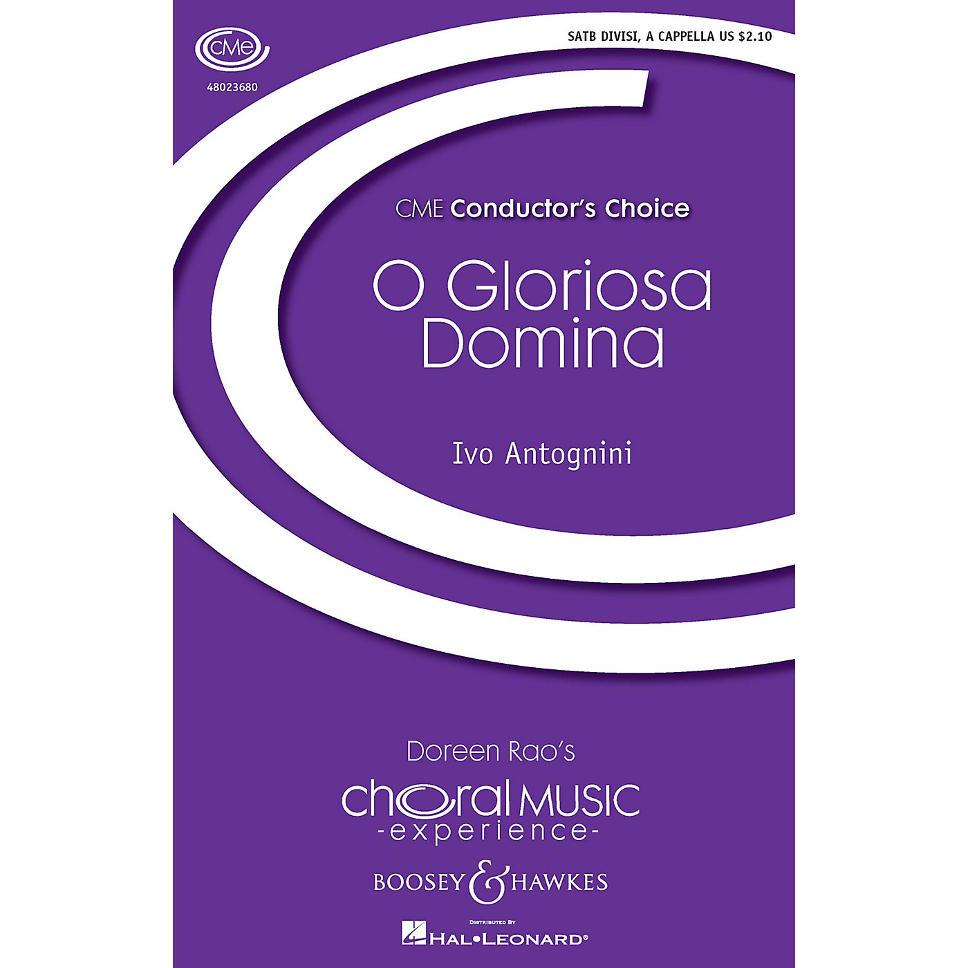 Boosey and Hawkes O Gloriosa Domina (CME Conductor's Choice) SATB composed by Ivo Antognini thumbnail