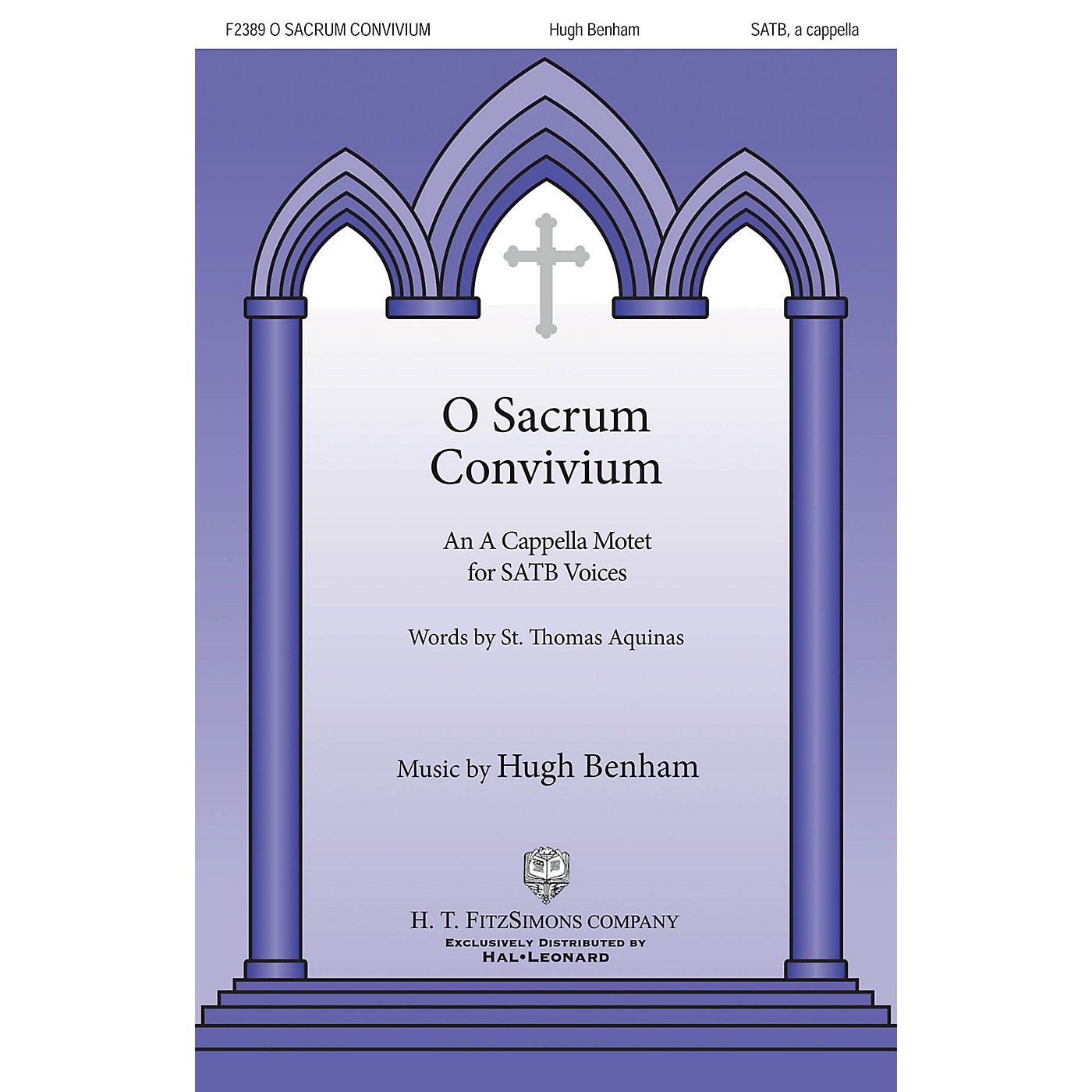 H.T. FitzSimons Company O Sacrum Convivum SATB a cappella composed by Hugh Benham thumbnail